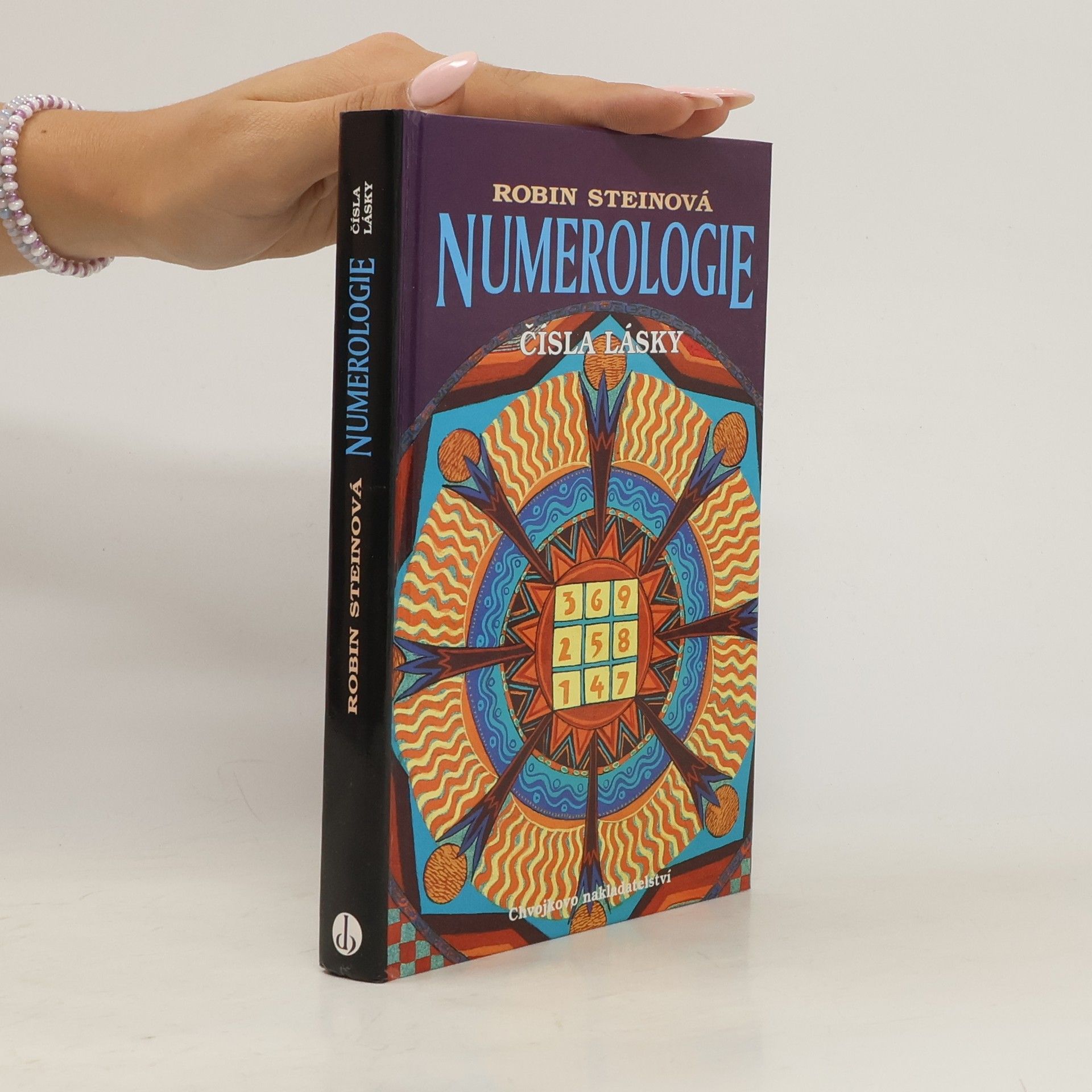 Robin Stein Numerologie. Čísla lásky