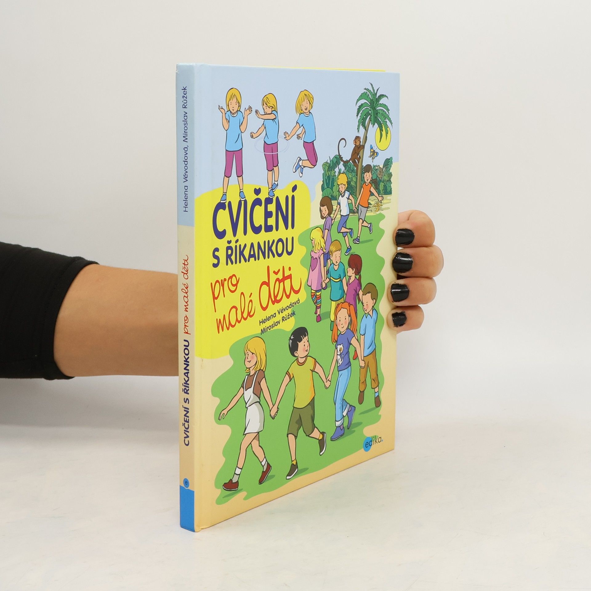 Helena Vévodová Cvičení s říkankou pro malé děti