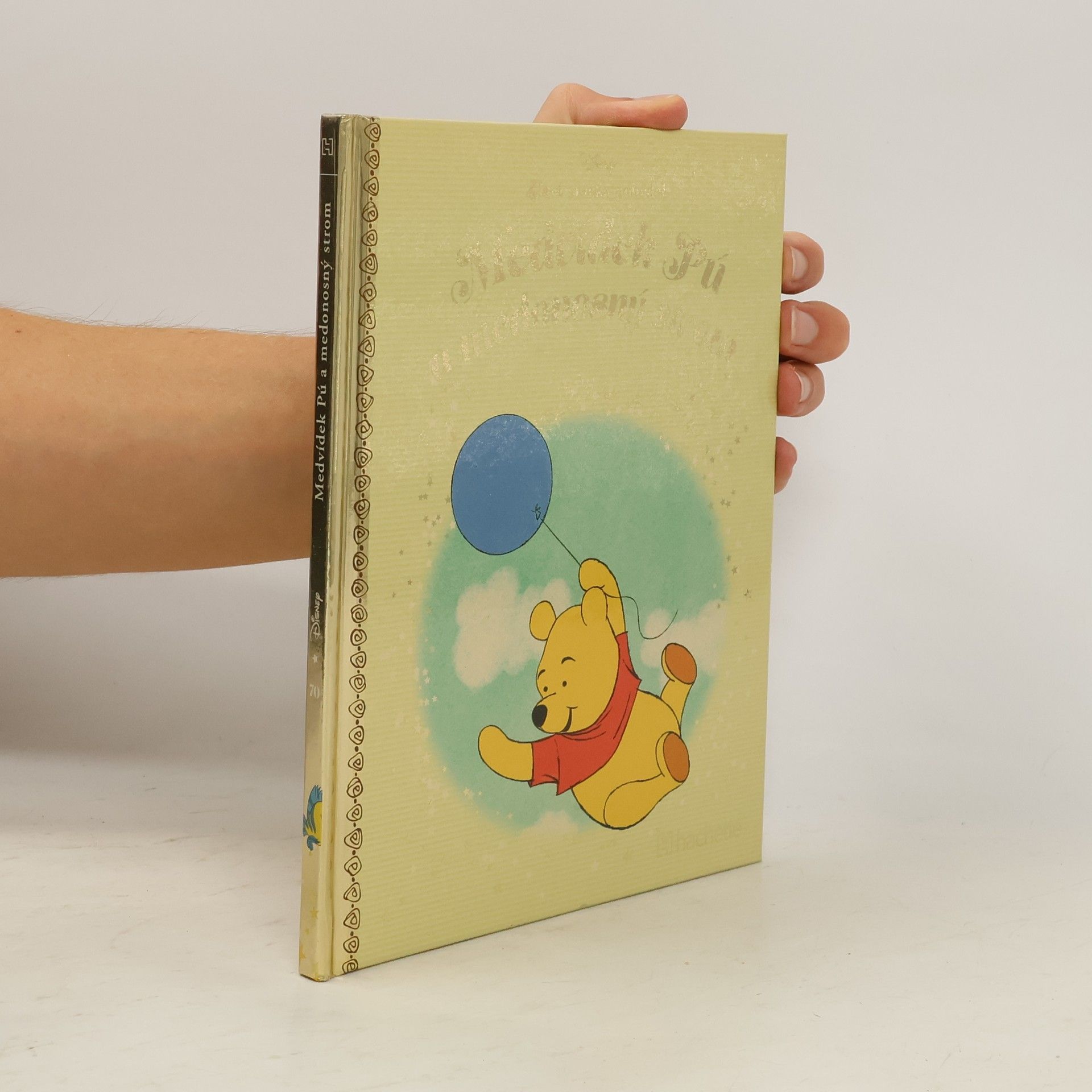 Kolektiv autorů Zlatá sbírka pohádek 70. Medvídek Pú a medonosný strom