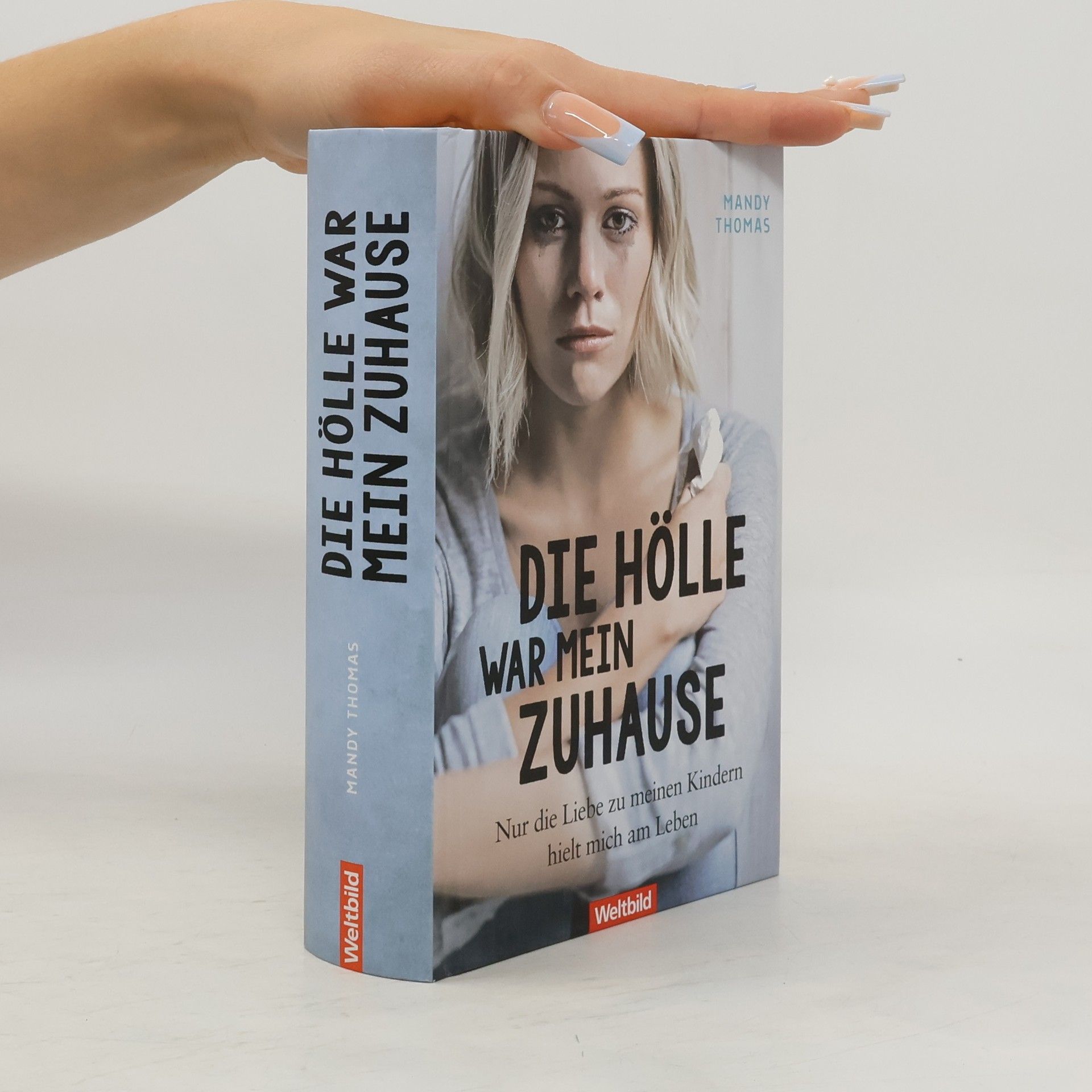 Mandy Thomas Die Hölle war mein Zuhause