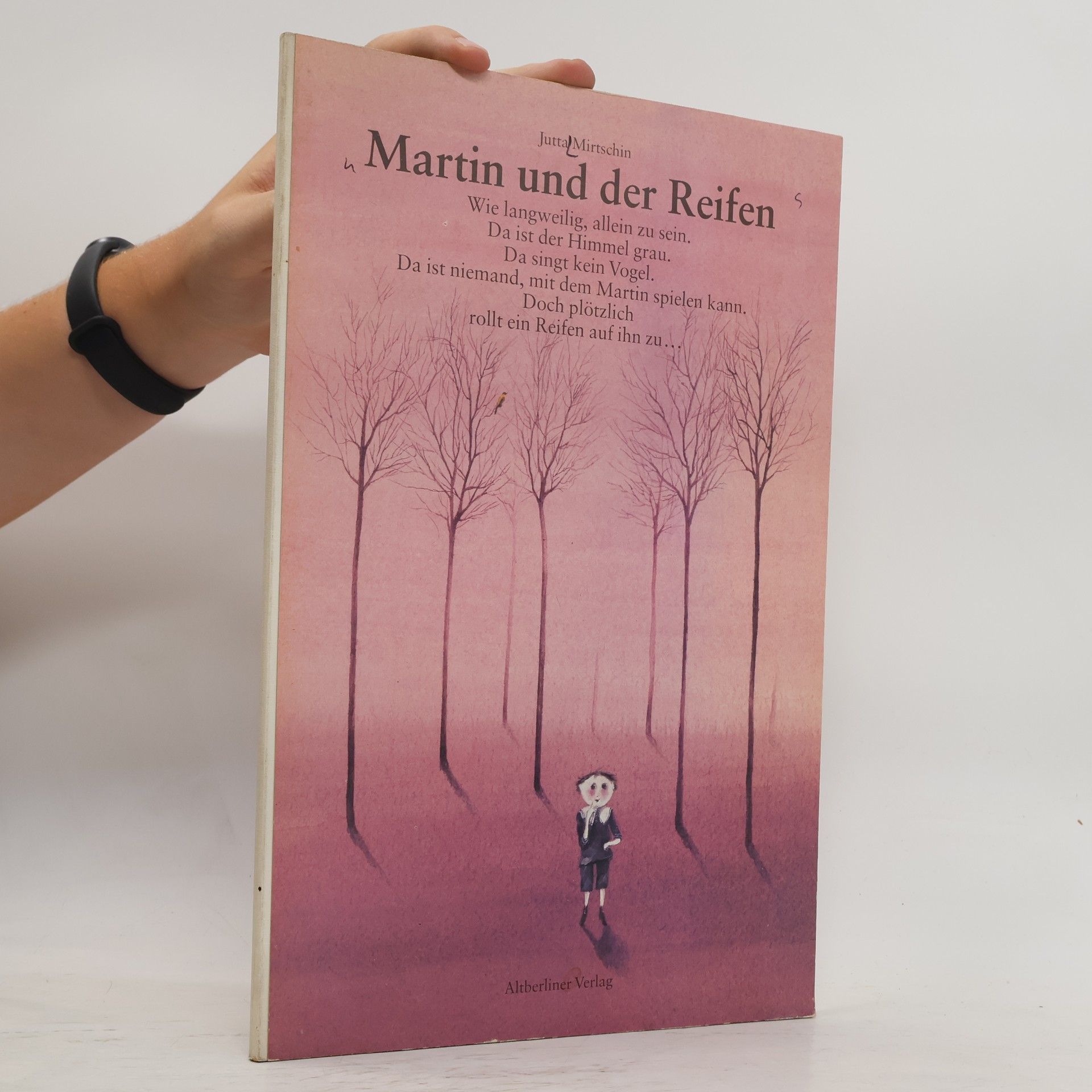 Jutta Mirtschin Martin und der Reifen