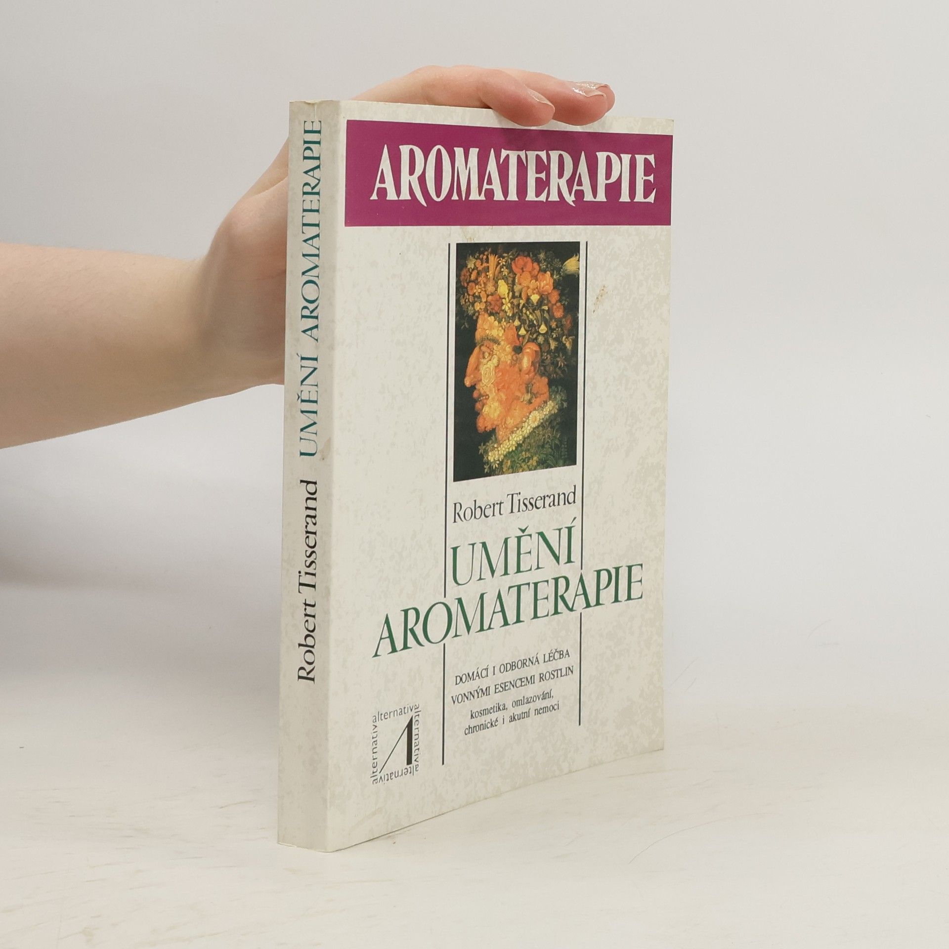 Emílie Harantová Umění aromaterapie