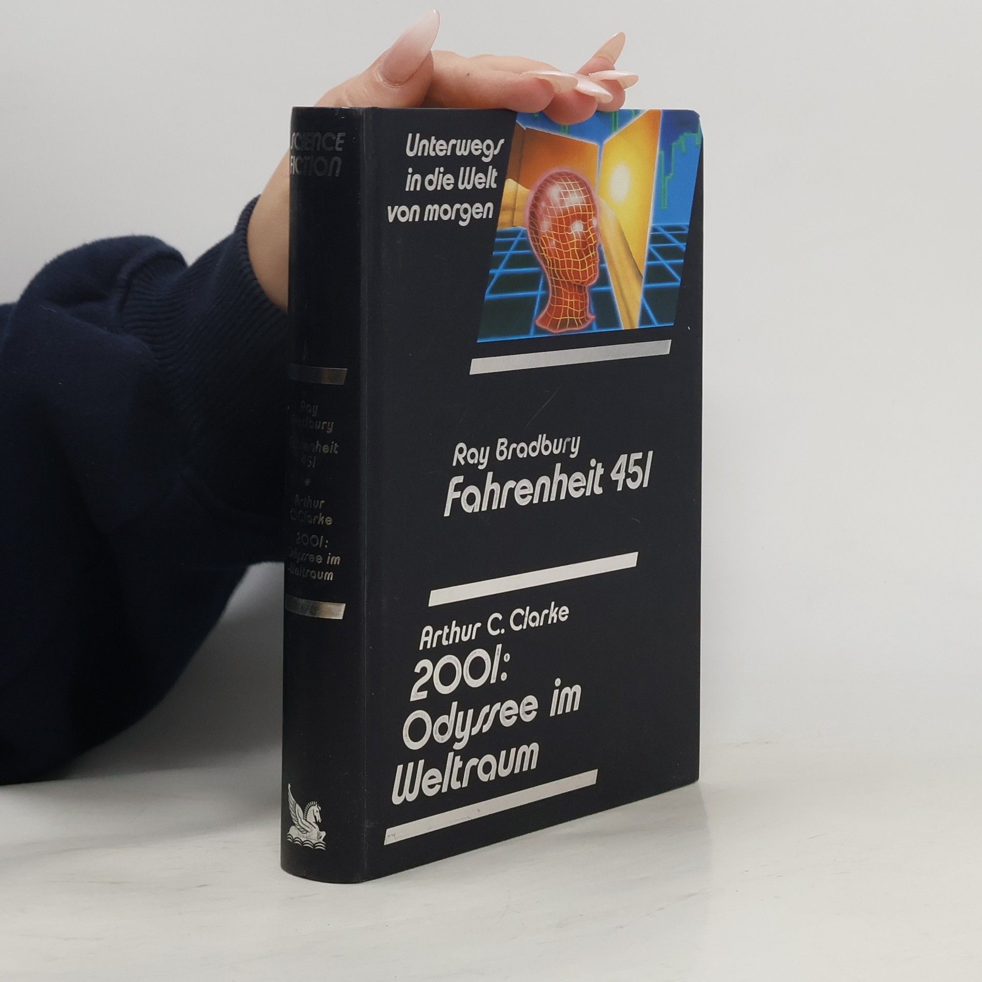 Arthur C. Clarke Unterwegs in die Welt von morgen, Fahrenheit 45l, 200l Odyssee im Weltraum