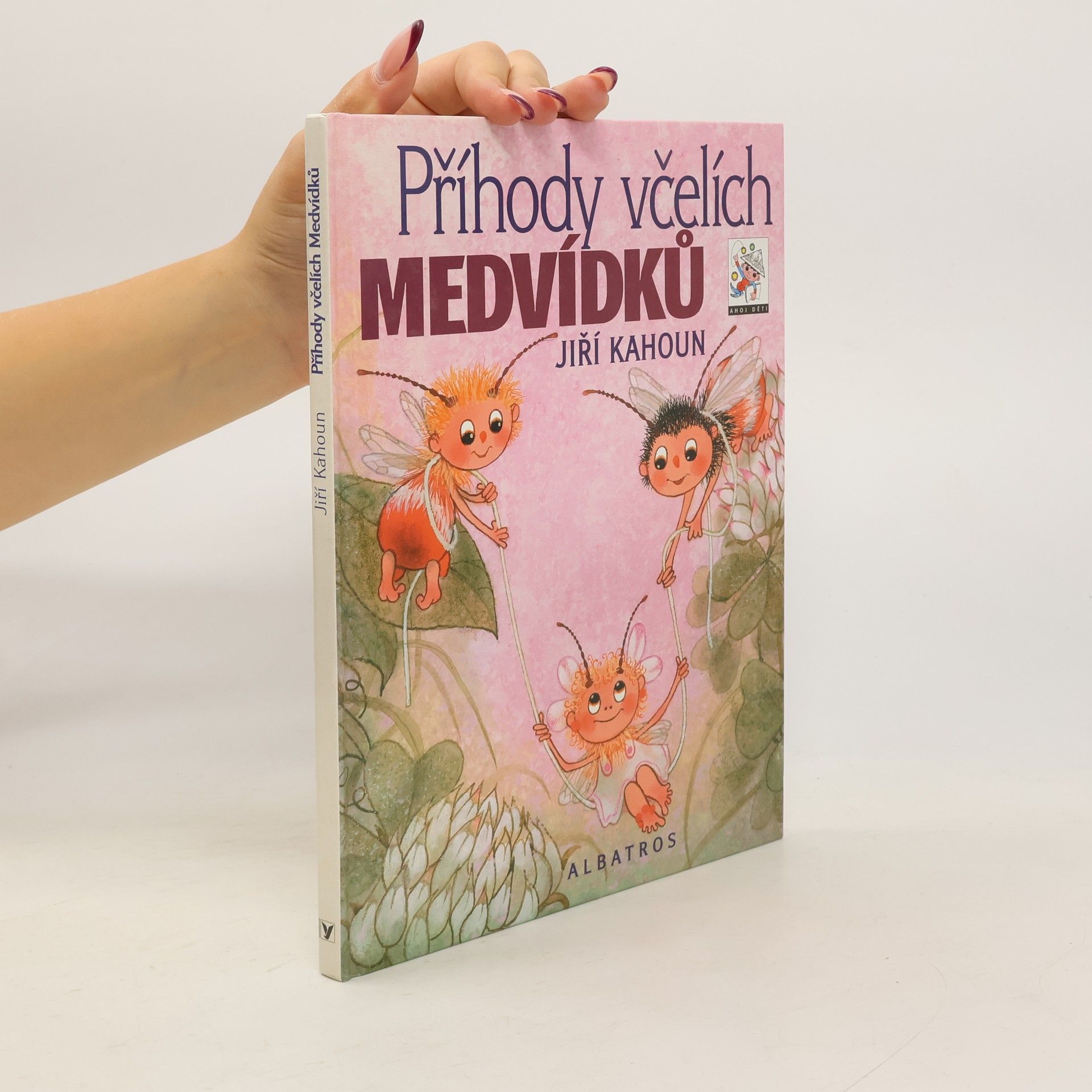 Jiří Kahoun Příhody včelích medvídků