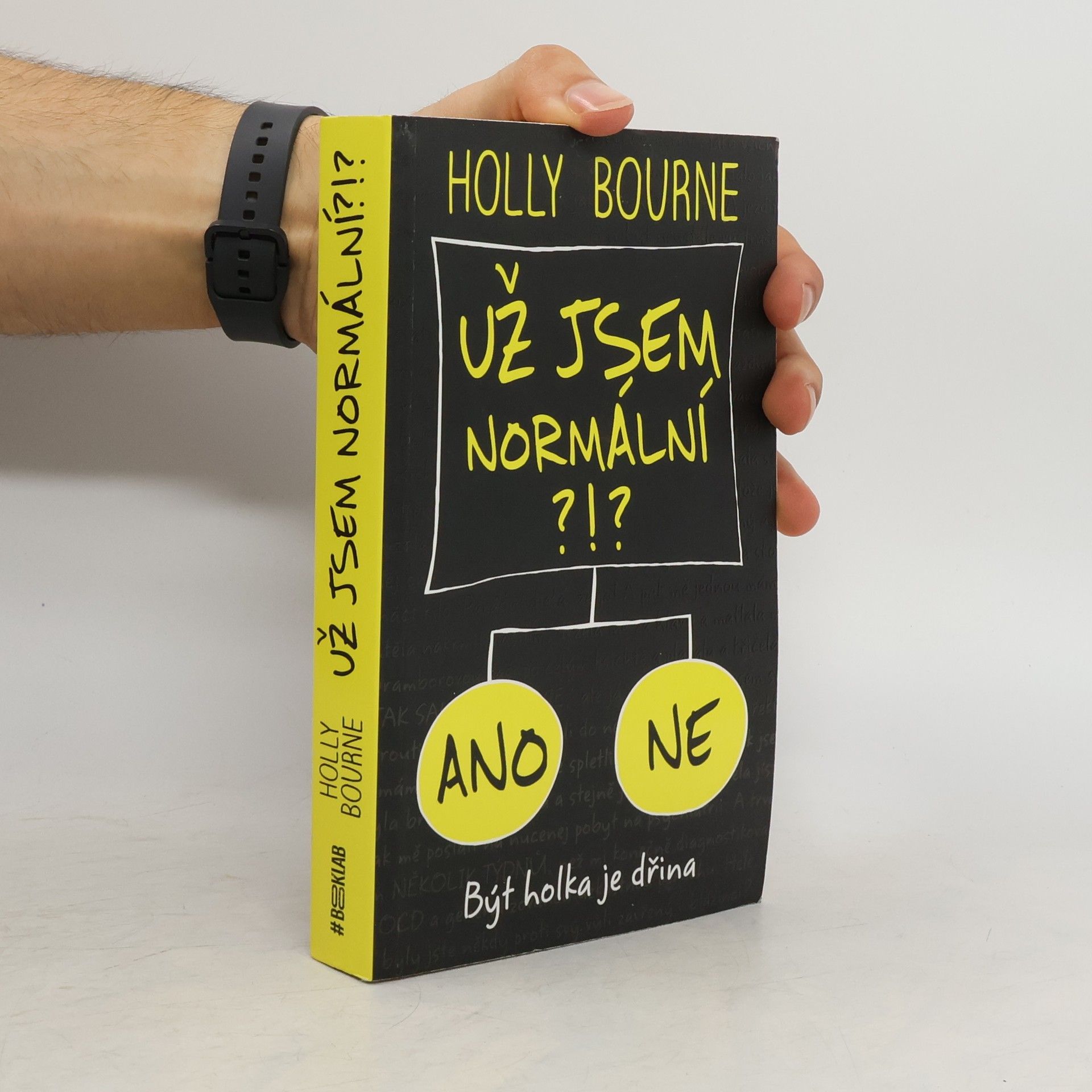 Holly Bourne Už jsem normální?!?