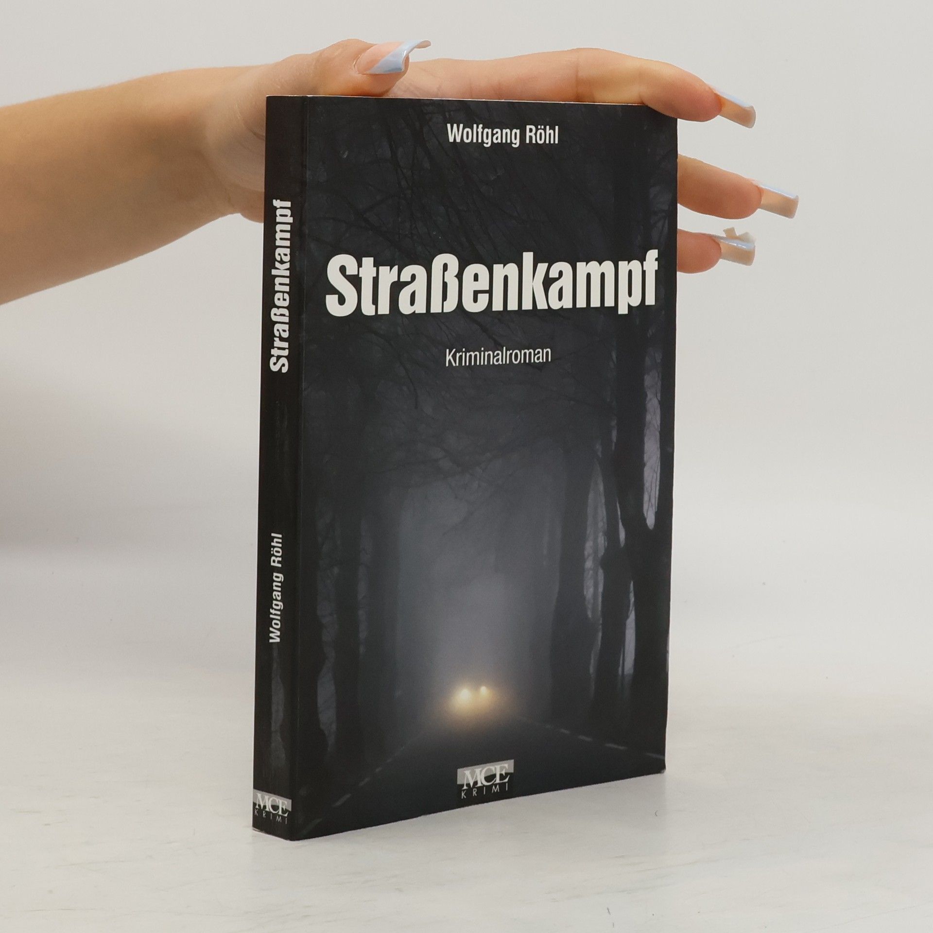 Wolfgang Röhl Straßenkampf