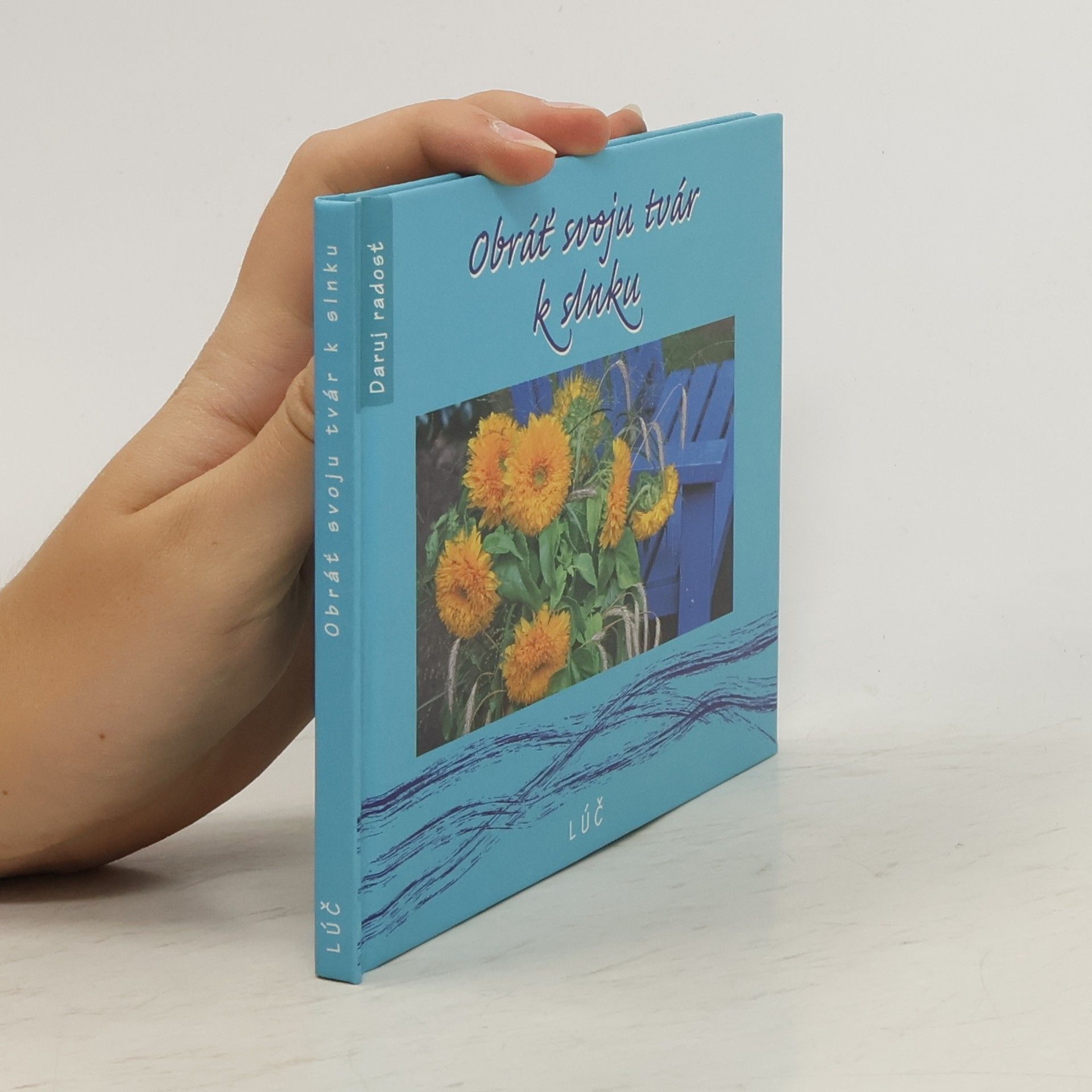 Collectif d'auteurs Obrať svoju tvár k slnku