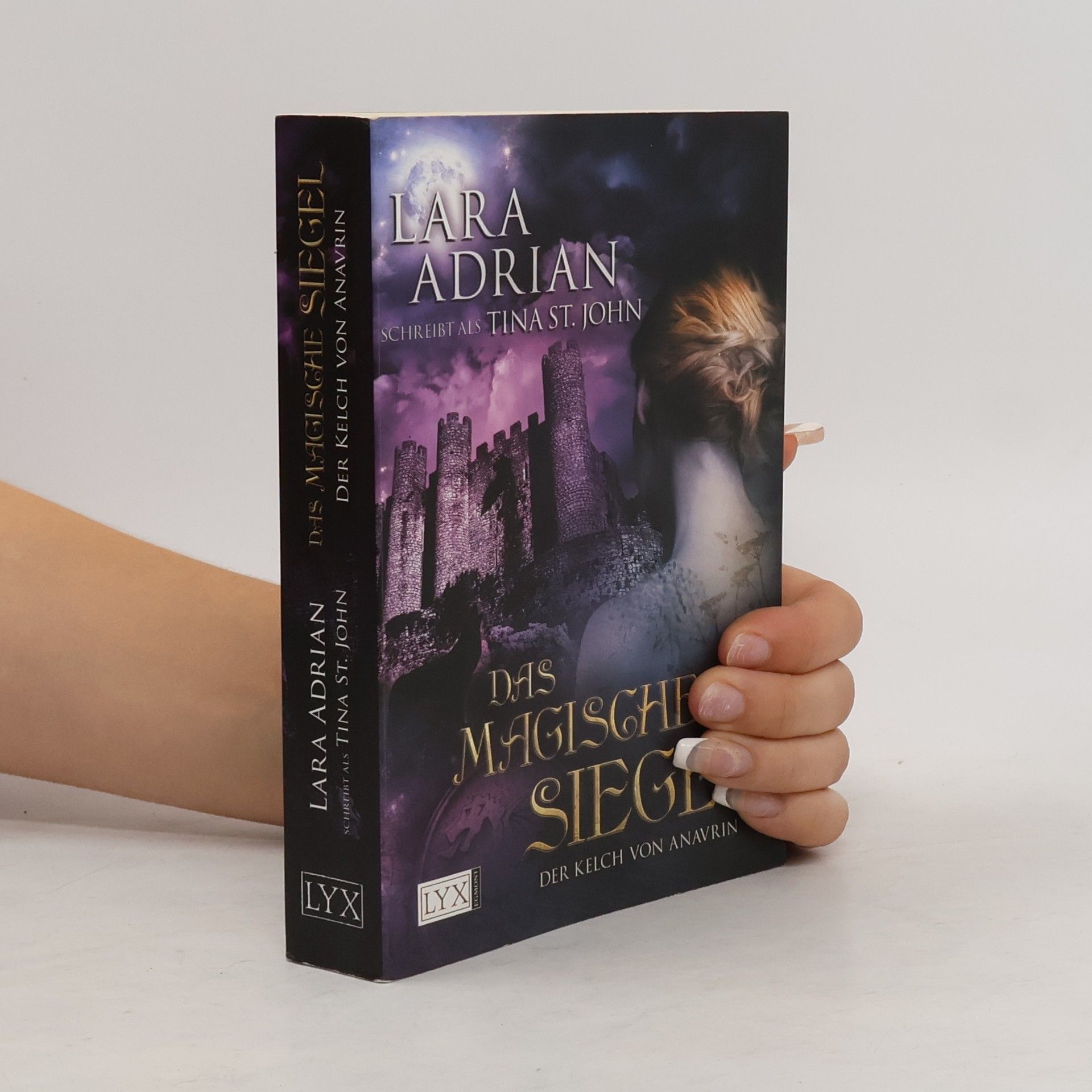 Lara Adrian Der Kelch von Anavrin: Das magische Siegel