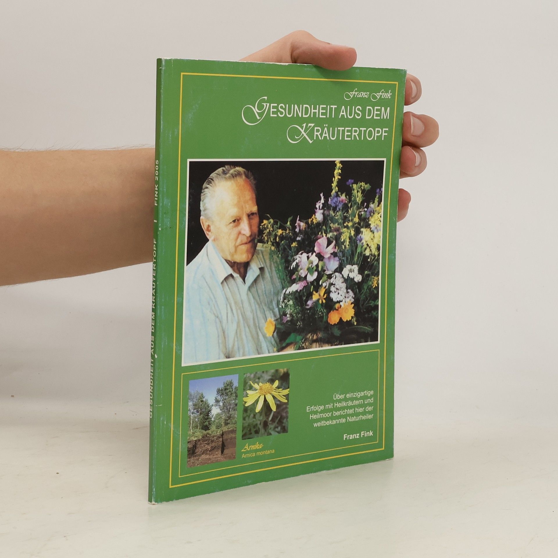 Franz Fink Gesundheit aus dem Kräutertopf