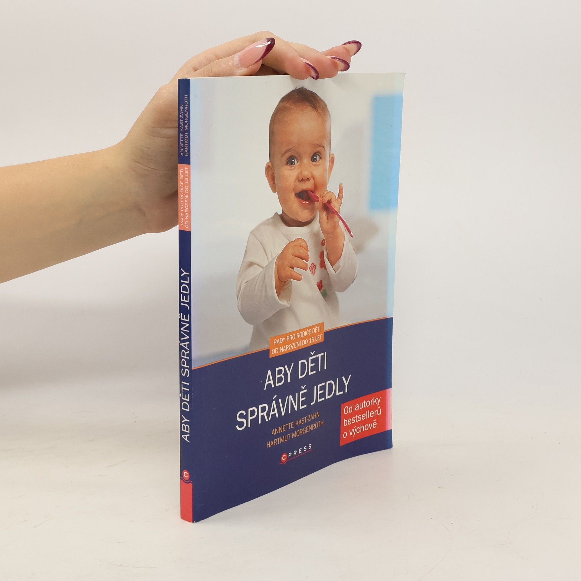 Annette KastZahn Aby děti správně jedly