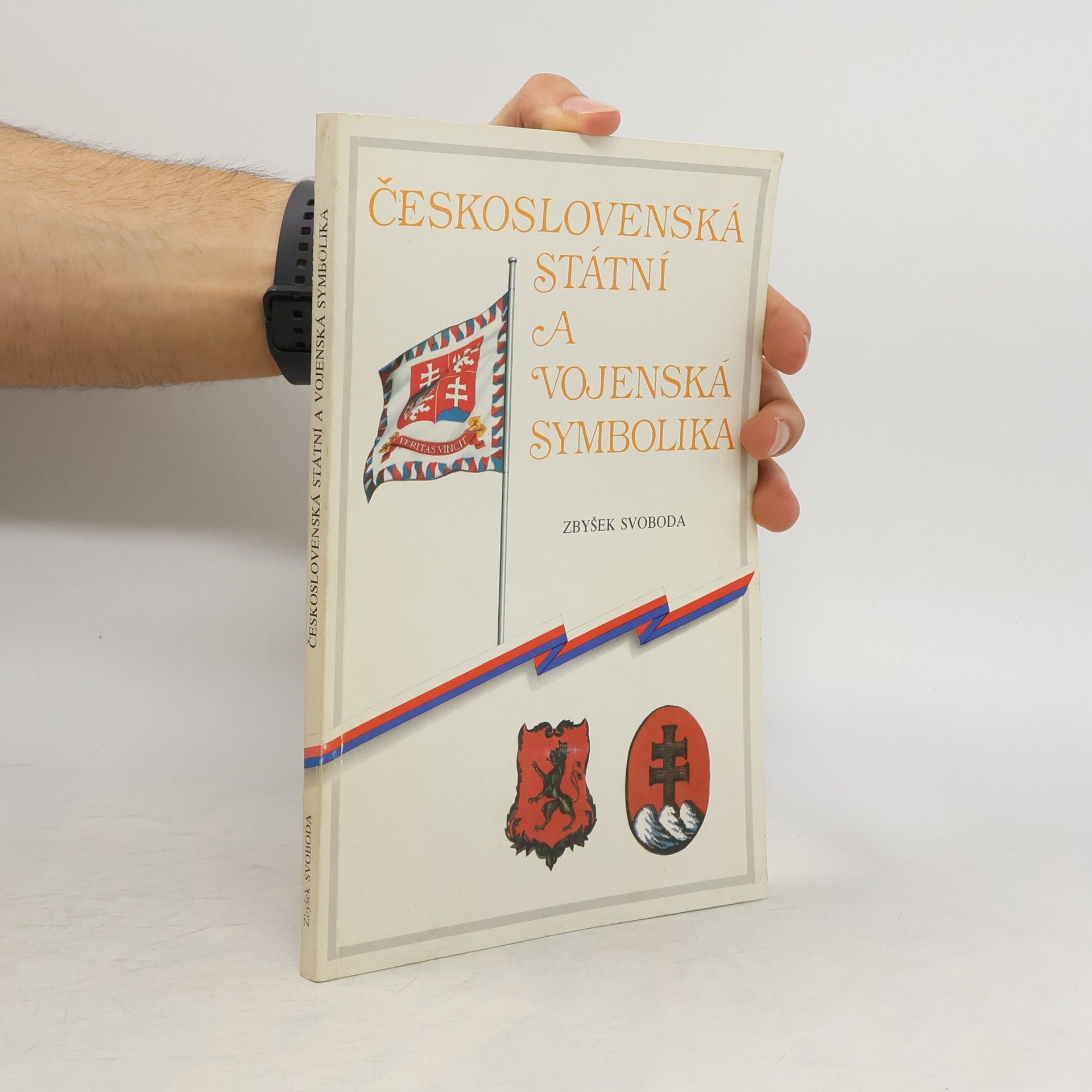 Zbyšek Svoboda Československá státní a vojenská symbolika