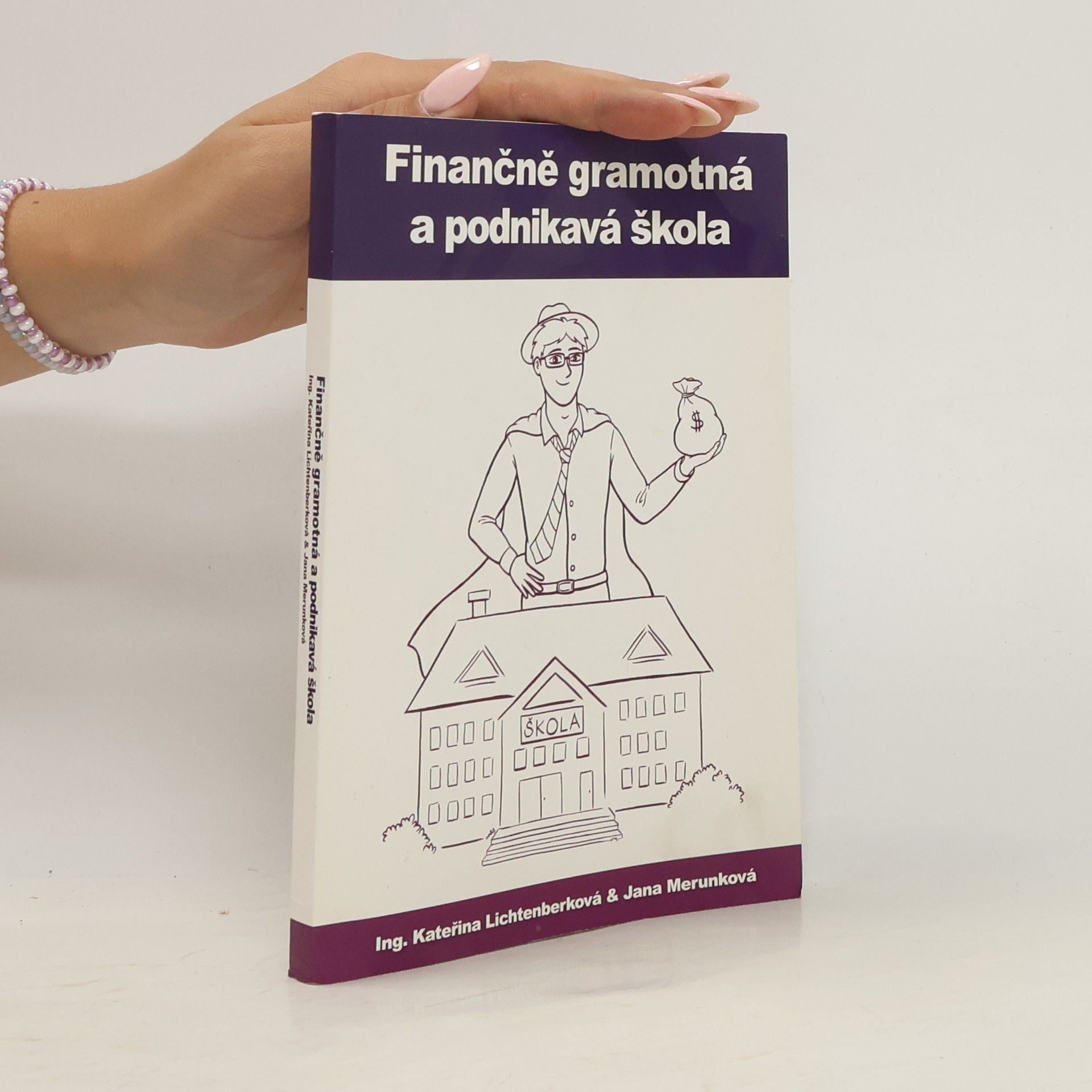 Finančně gramotná a podnikavá škola