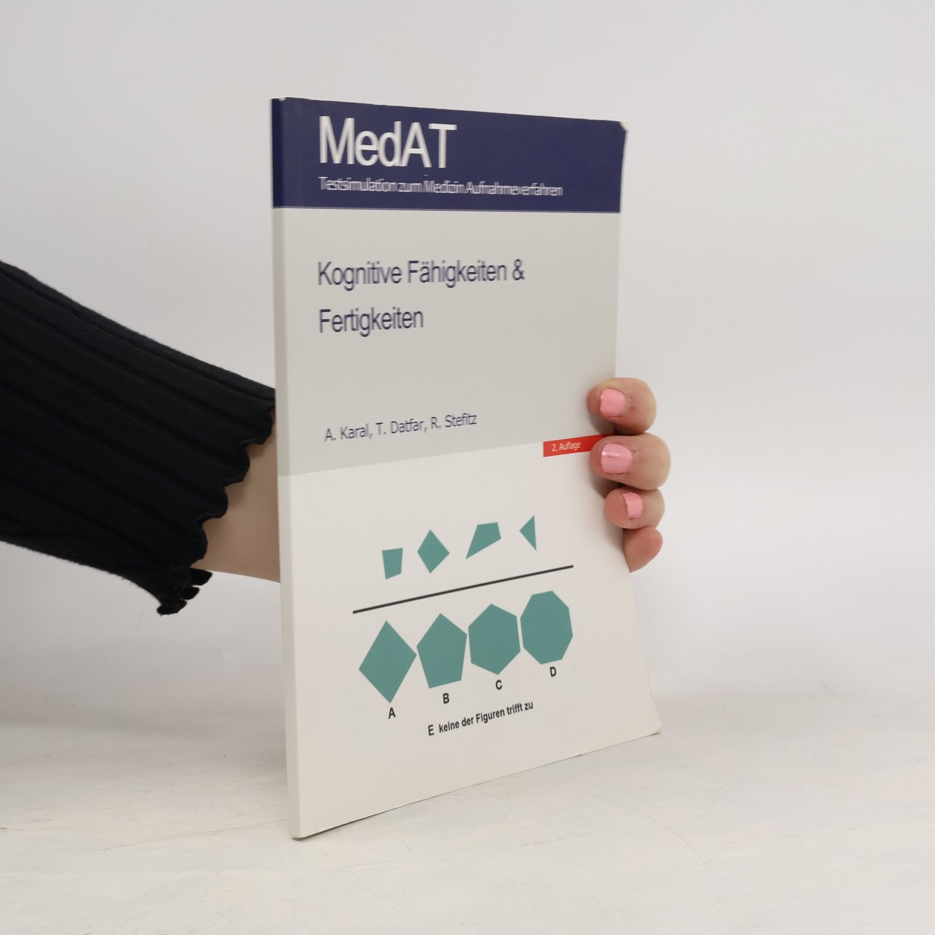 A. Karal MedAT-H: Kognitive Fähigkeiten & Fertigkeiten