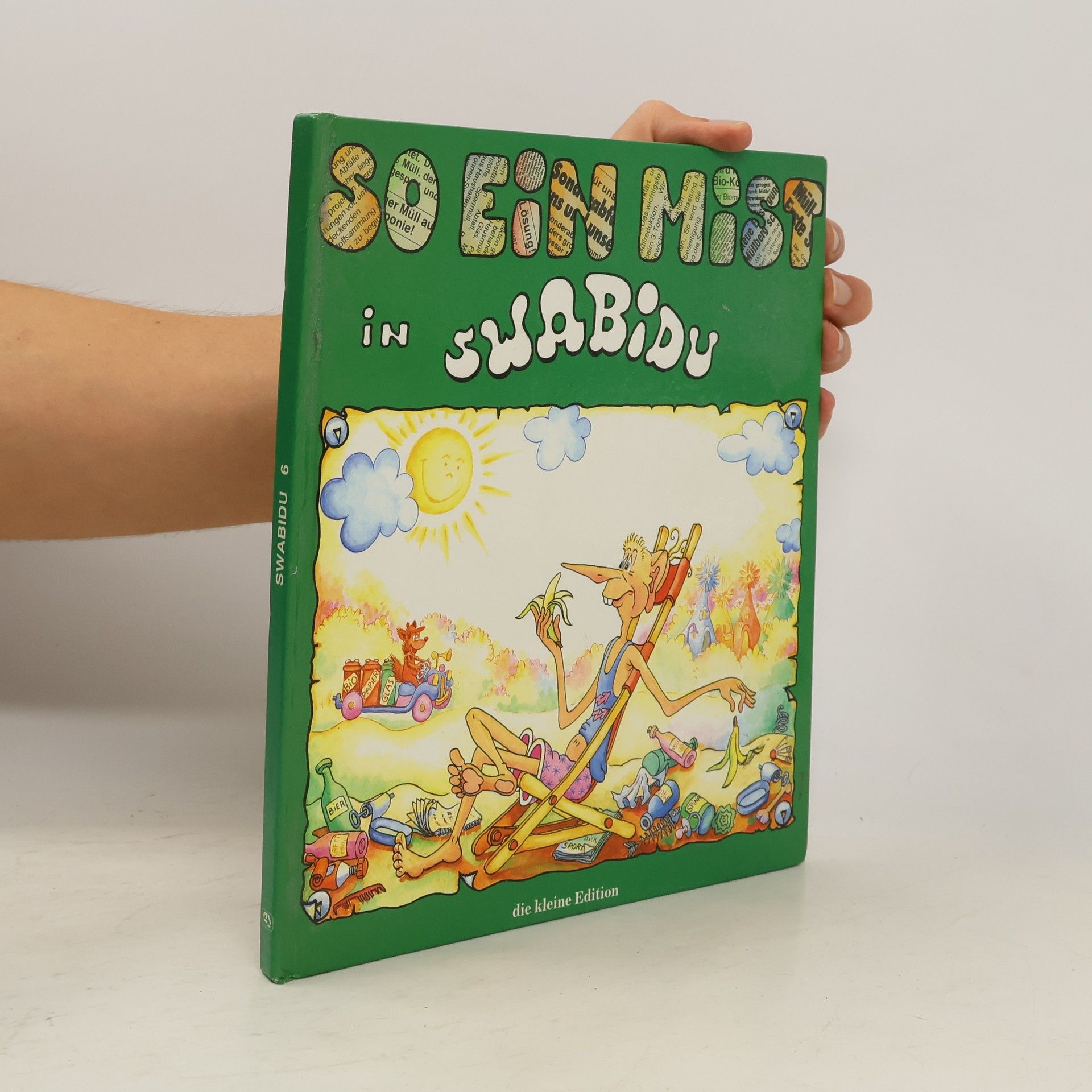 Collectif d'auteurs So ein Mist . in Swabidu