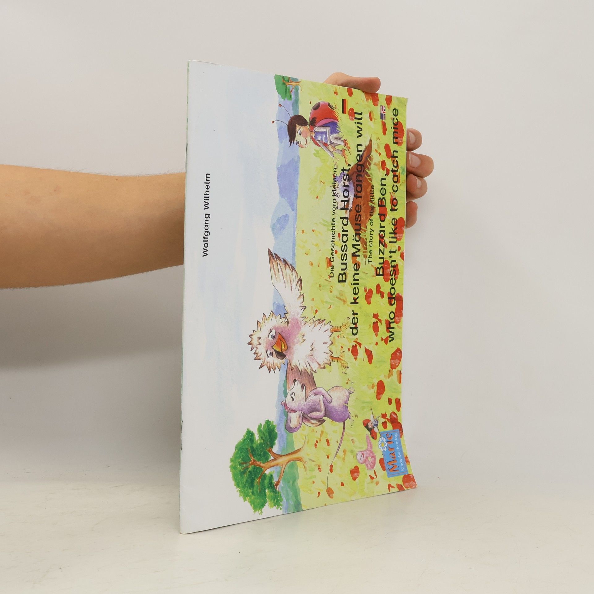 Die Geschichte vom kleinen Bussard Horst, der keine Mäuse fangen will