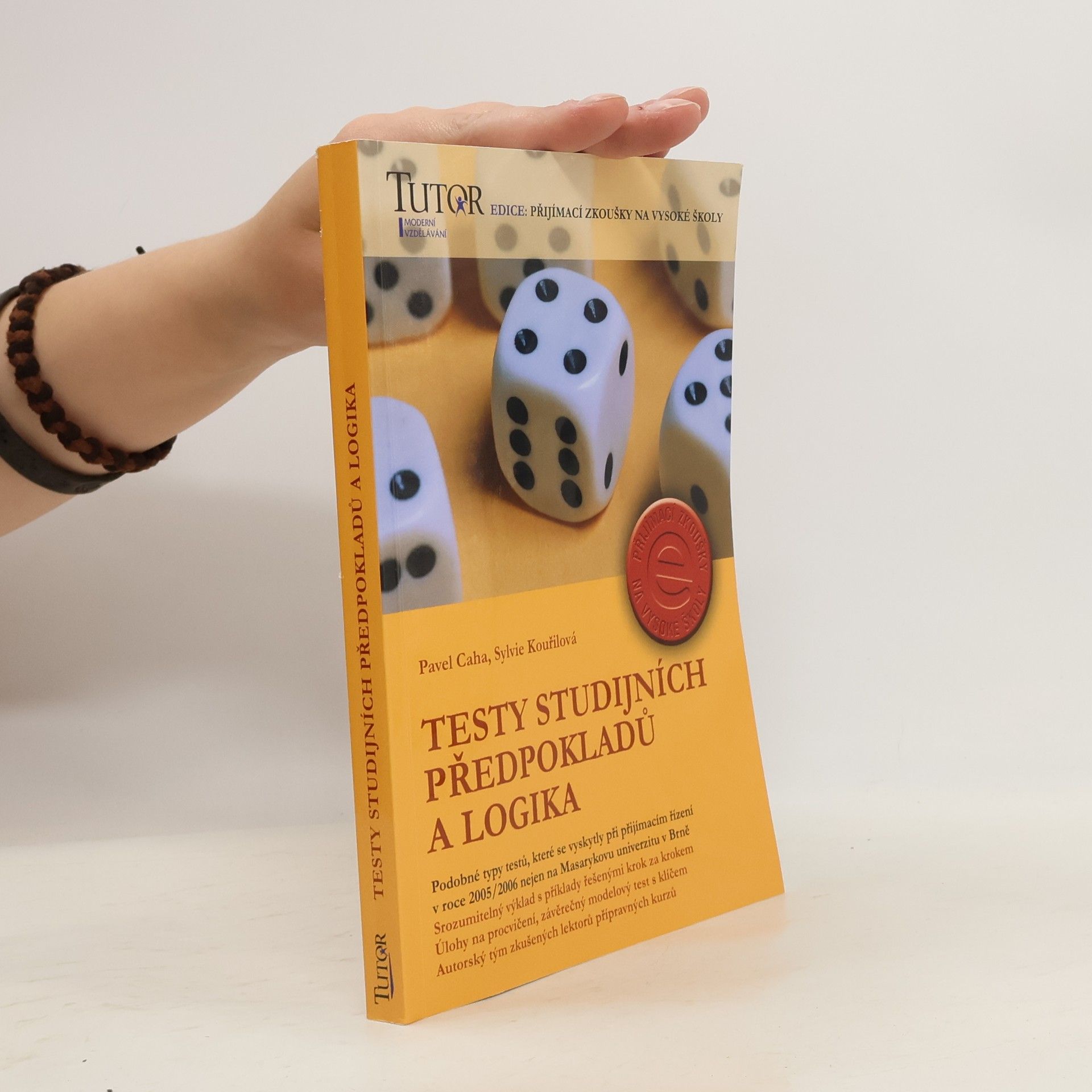 Pavel Caha Testy studijních předpokladů a logika