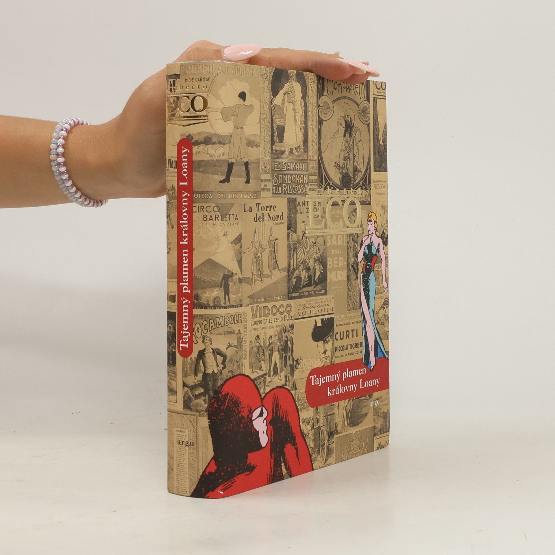 Umberto Eco Tajemný plamen královny Loany: Ilustrovaný román