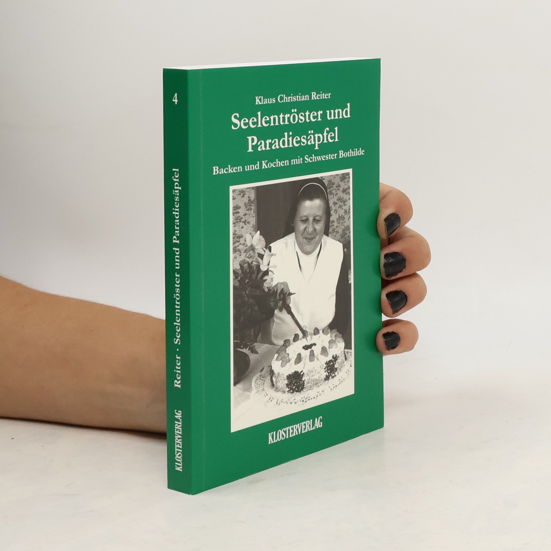 Autorenkollektiv Backen und Kochen mit Schwester Bothilde