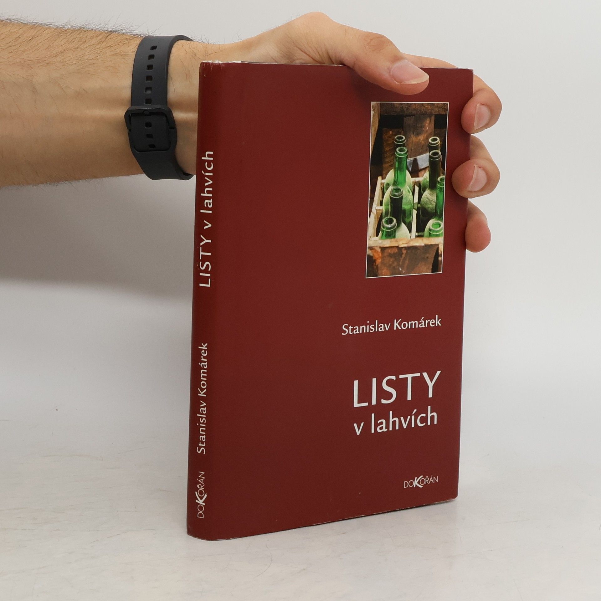 Stanislav Komárek Listy v lahvích