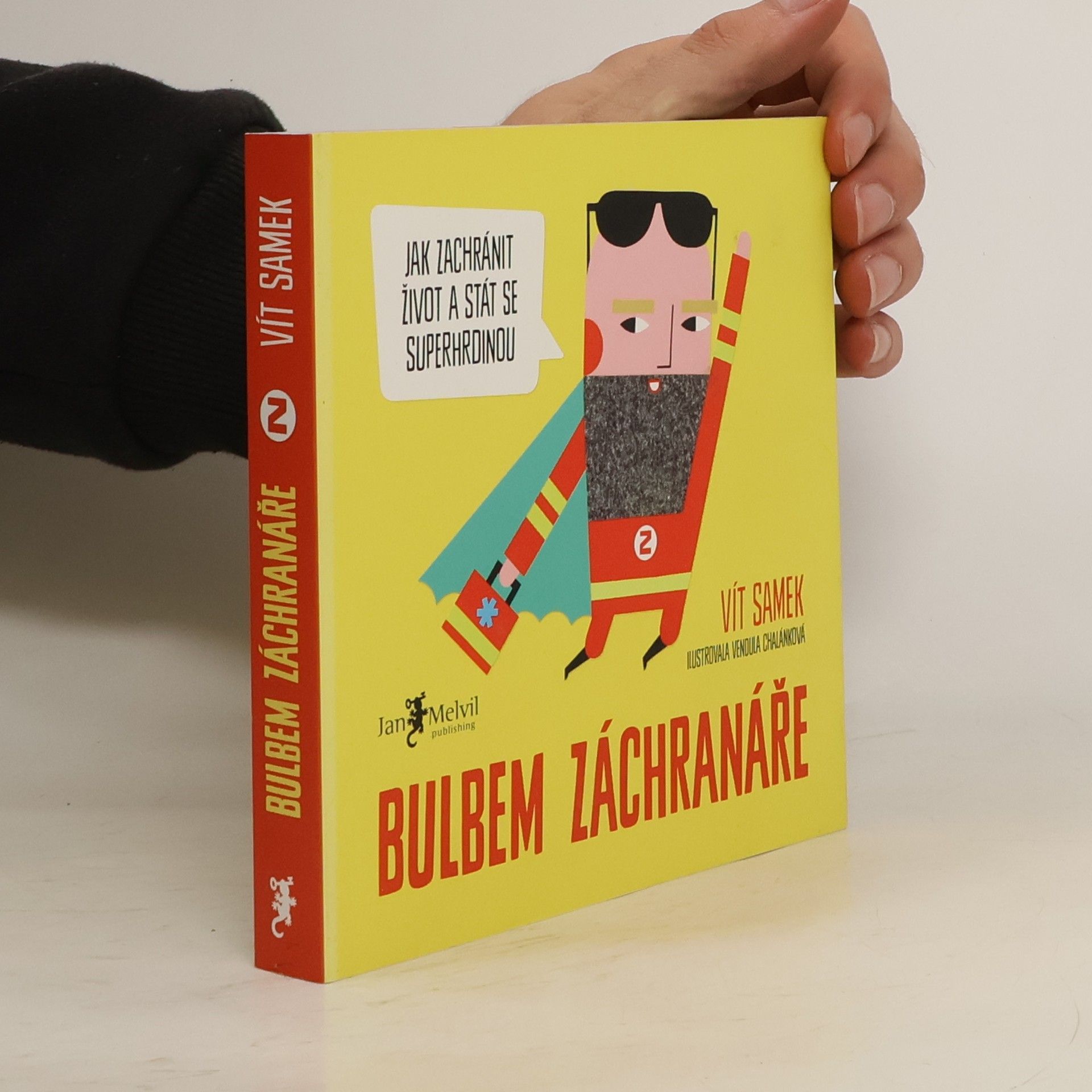 Vít Samek Bulbem záchranáře