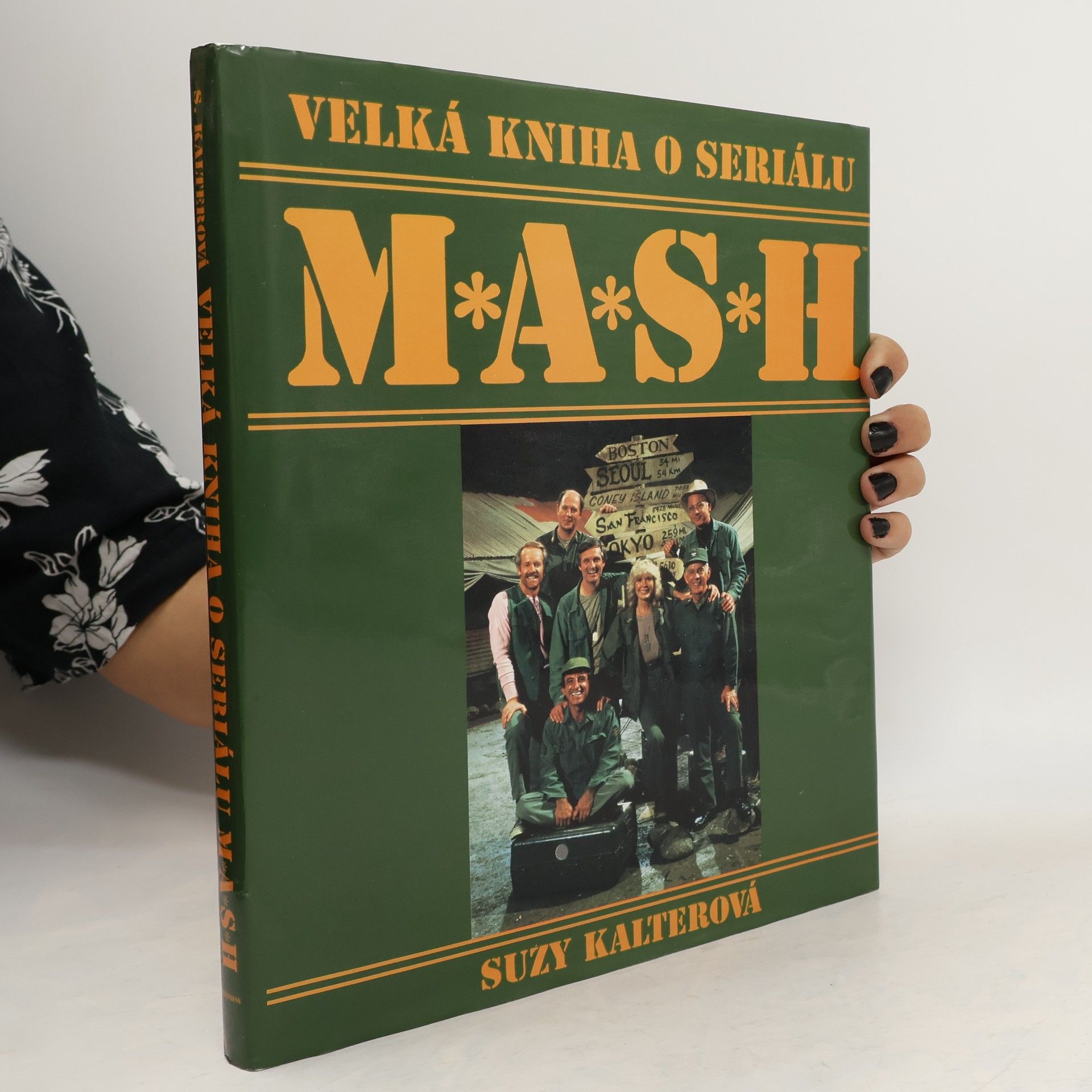 Suzy Kalter Velká kniha o seriálu M*A*S*H