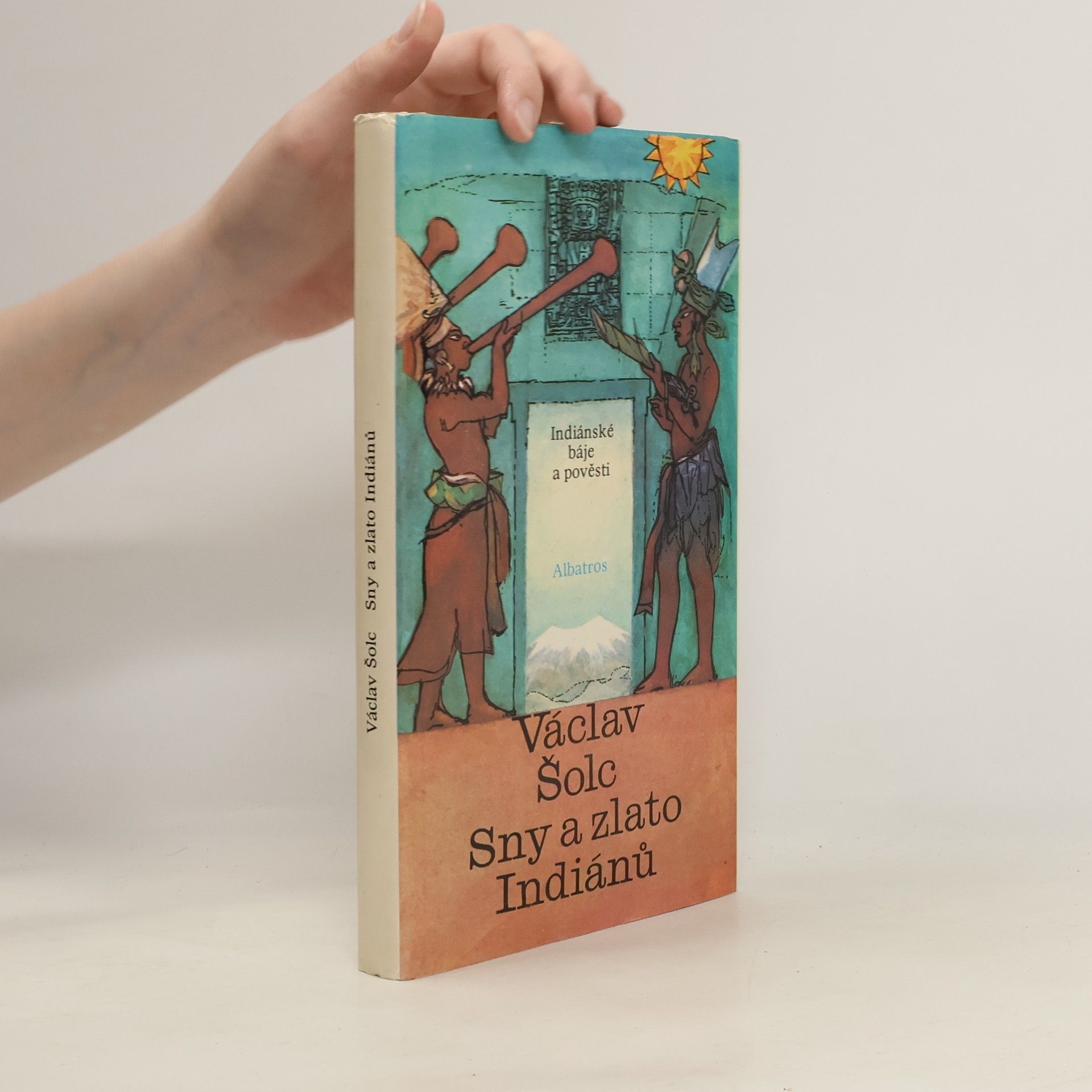 Sny a zlato Indiánů