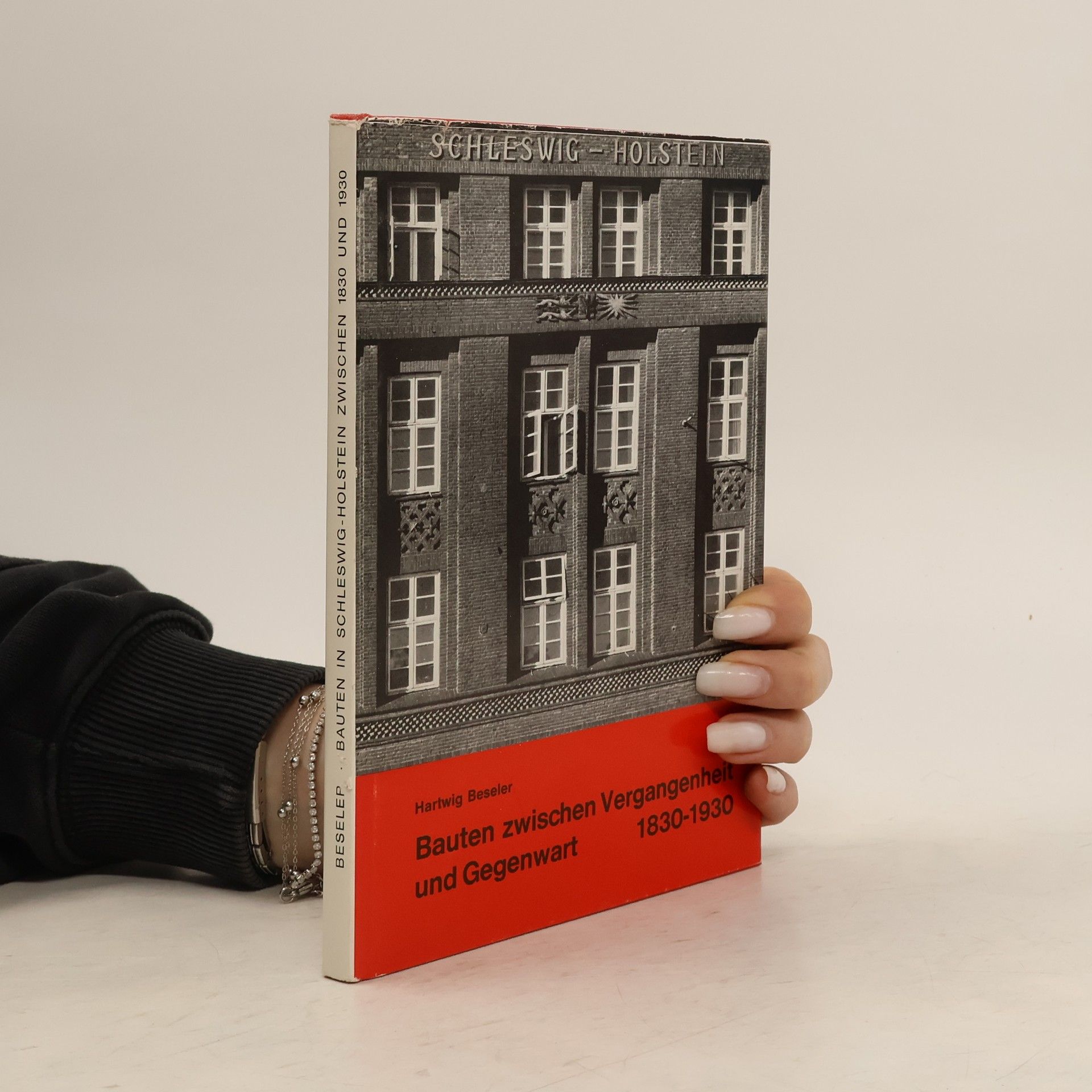 Bauten zwischen Vergangenheit und Gegenwart 1830-1930