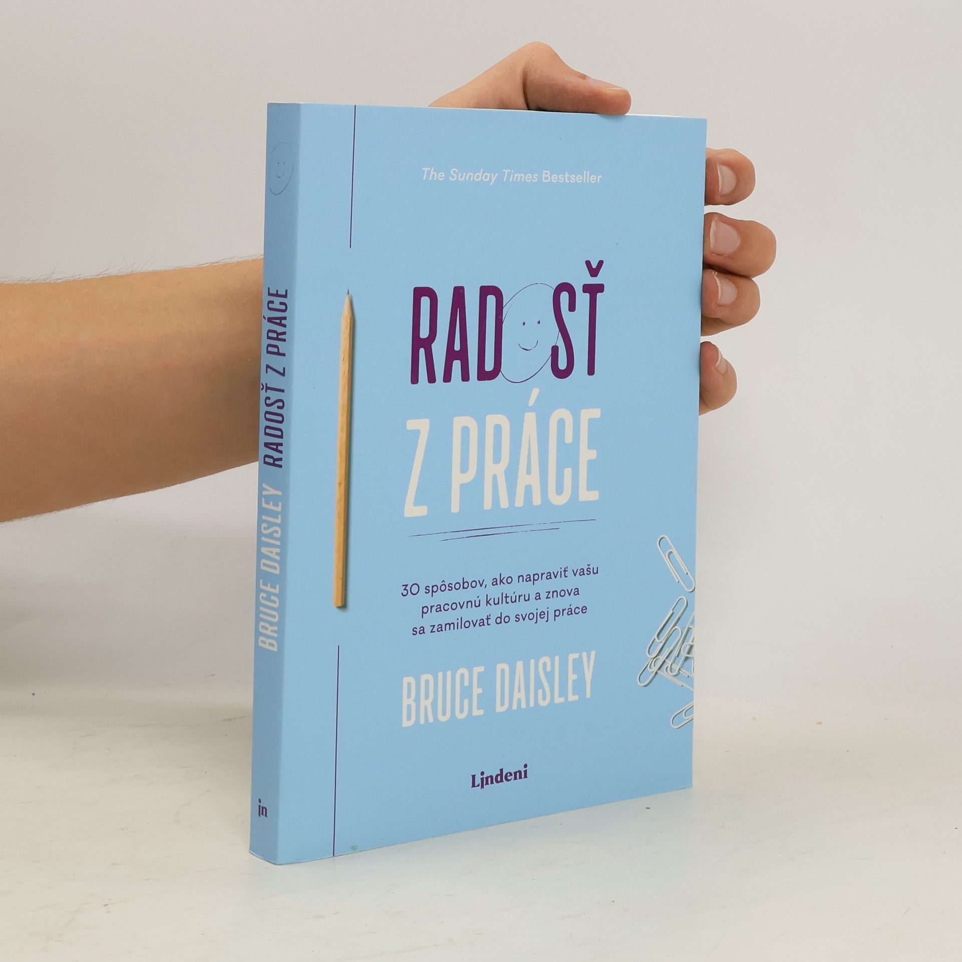 Bruce Daisley Radosť z práce