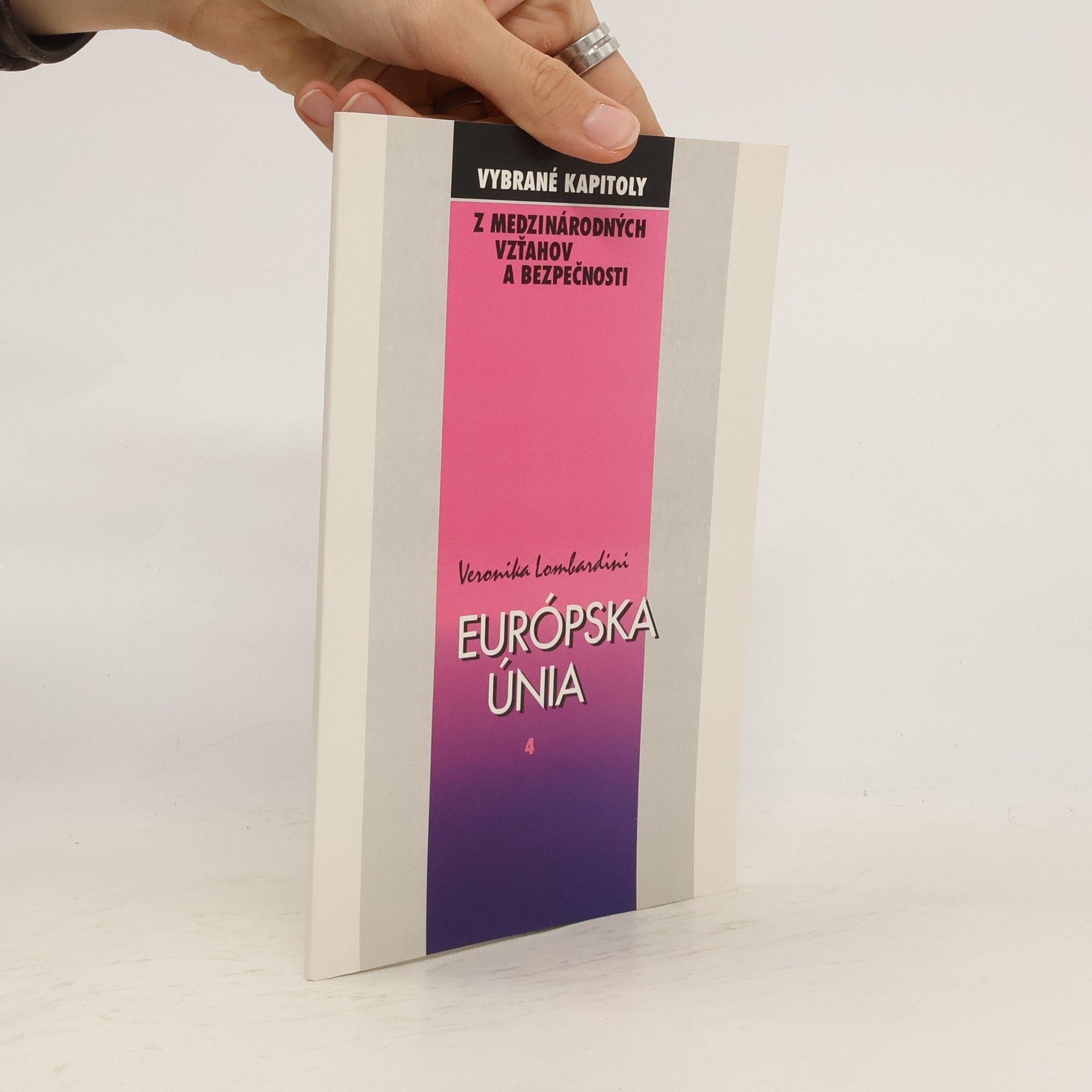 Európska únia. Vznik, vývoj, súčasnosť 4