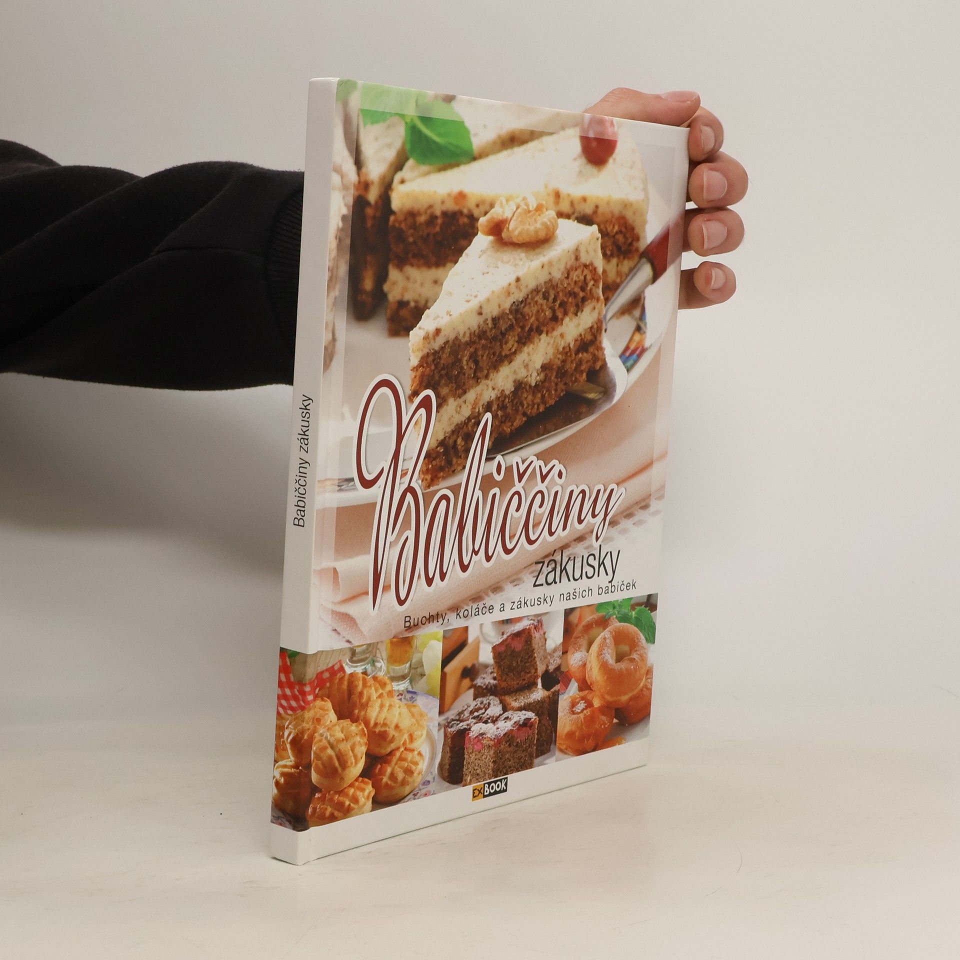 Edit Orosné Galaczi Babiččiny zákusky. Buchty, koláče a zákusky našich babiček