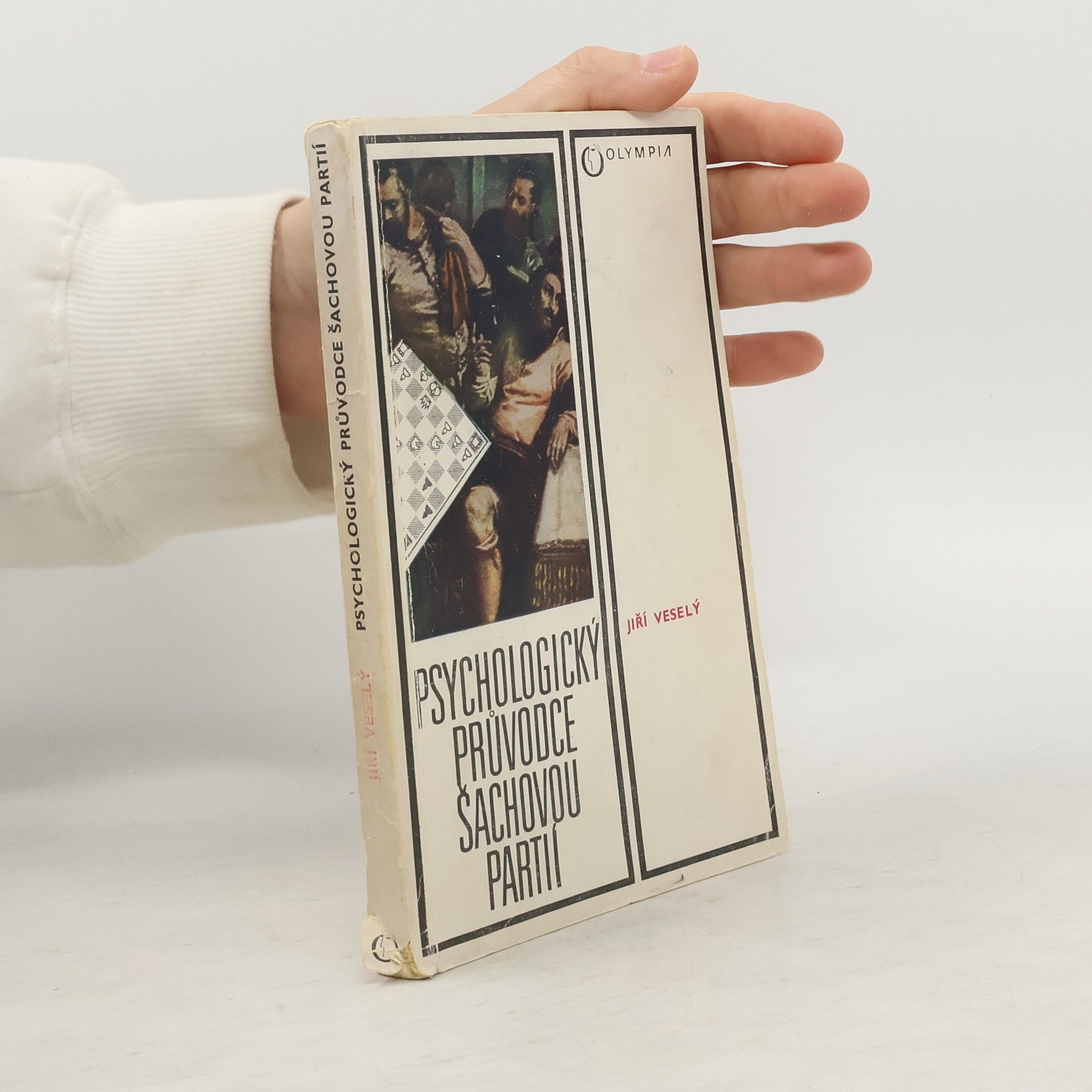 Jiří Veselý Psychologický průvodce šachovou partií