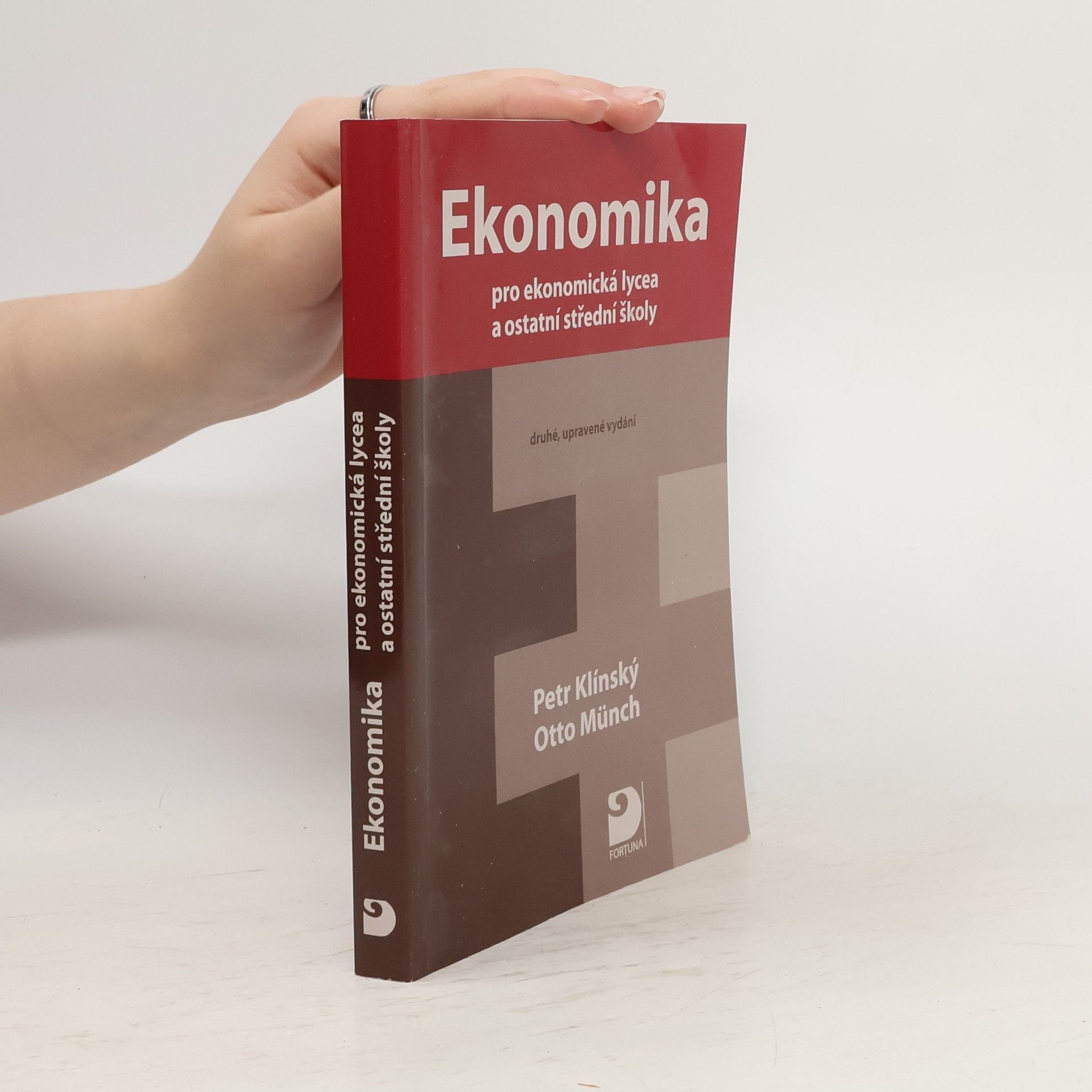 Petr Klínský Ekonomika. Pro ekonomická lycea a ostatní střední školy