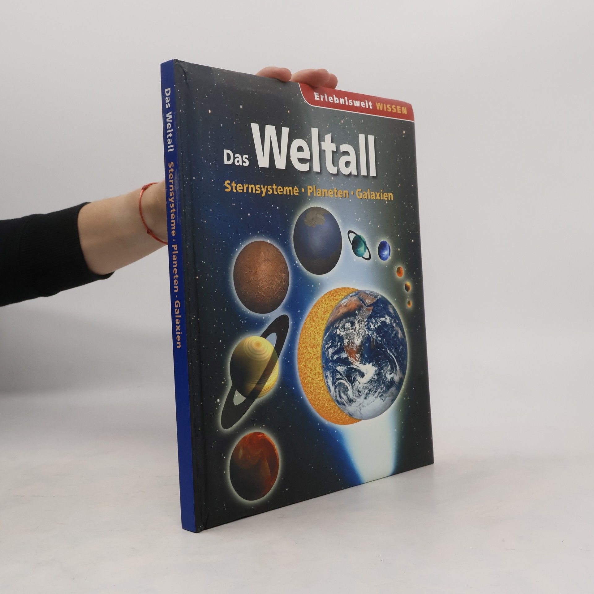 Autorenkollektiv Das Weltall. Sternsysteme. Planeten. Galaxien