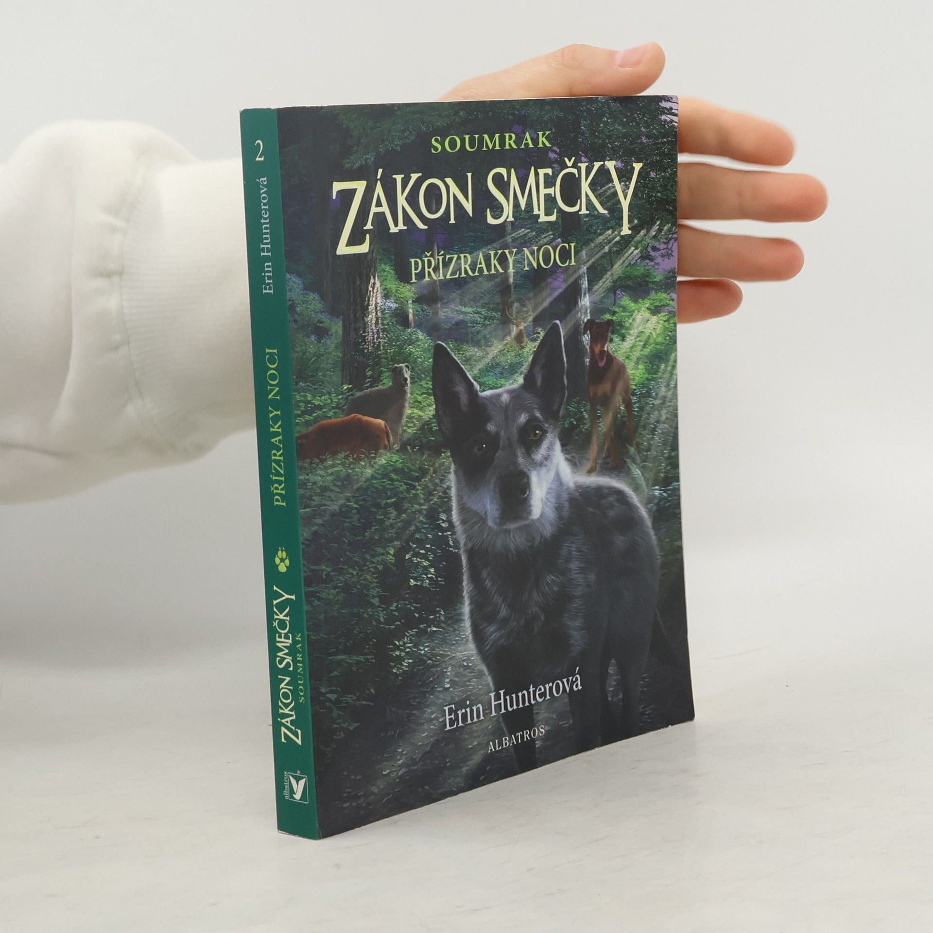 Erin Hunter Soumrak. Zákon smečky 2. Přízraky noci
