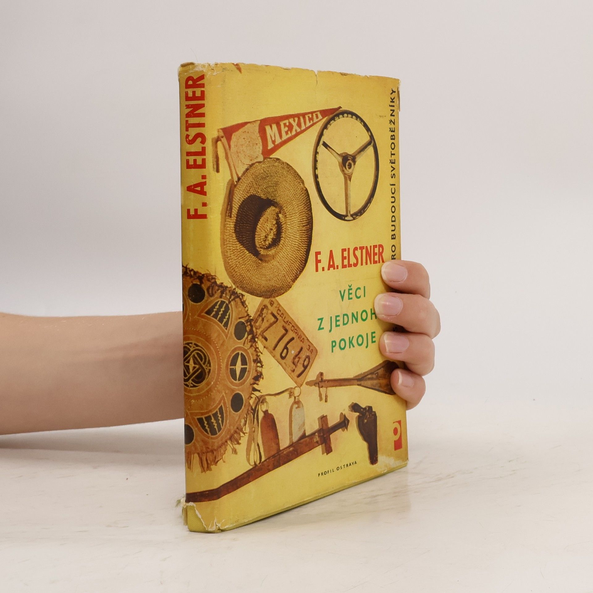 František Alexander Elstner Věci z jednoho pokoje