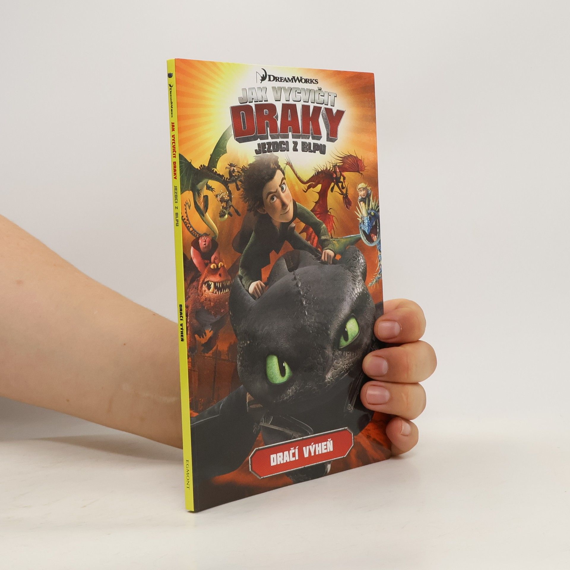 Simon Furman Jak vycvičit draky : Dračí výheň