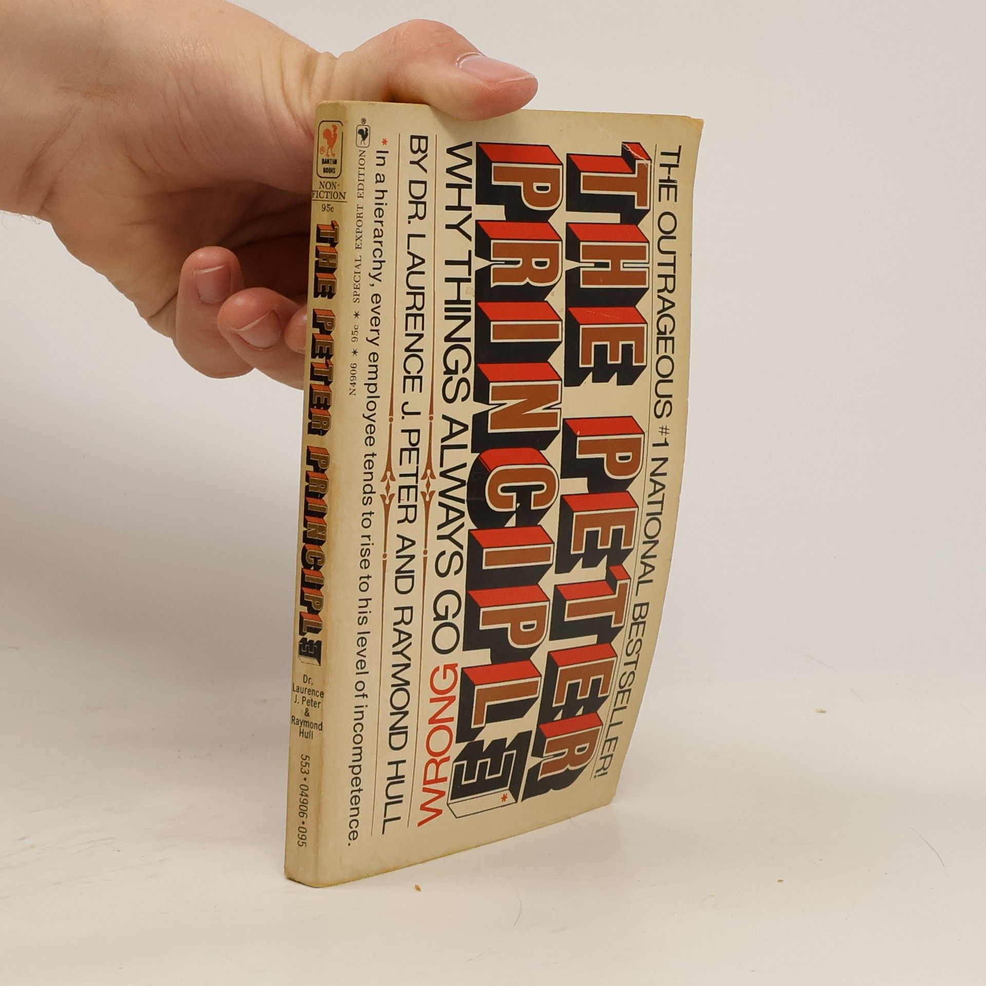 Various authors The Peter Principle. Why Things Goes Always Wrong