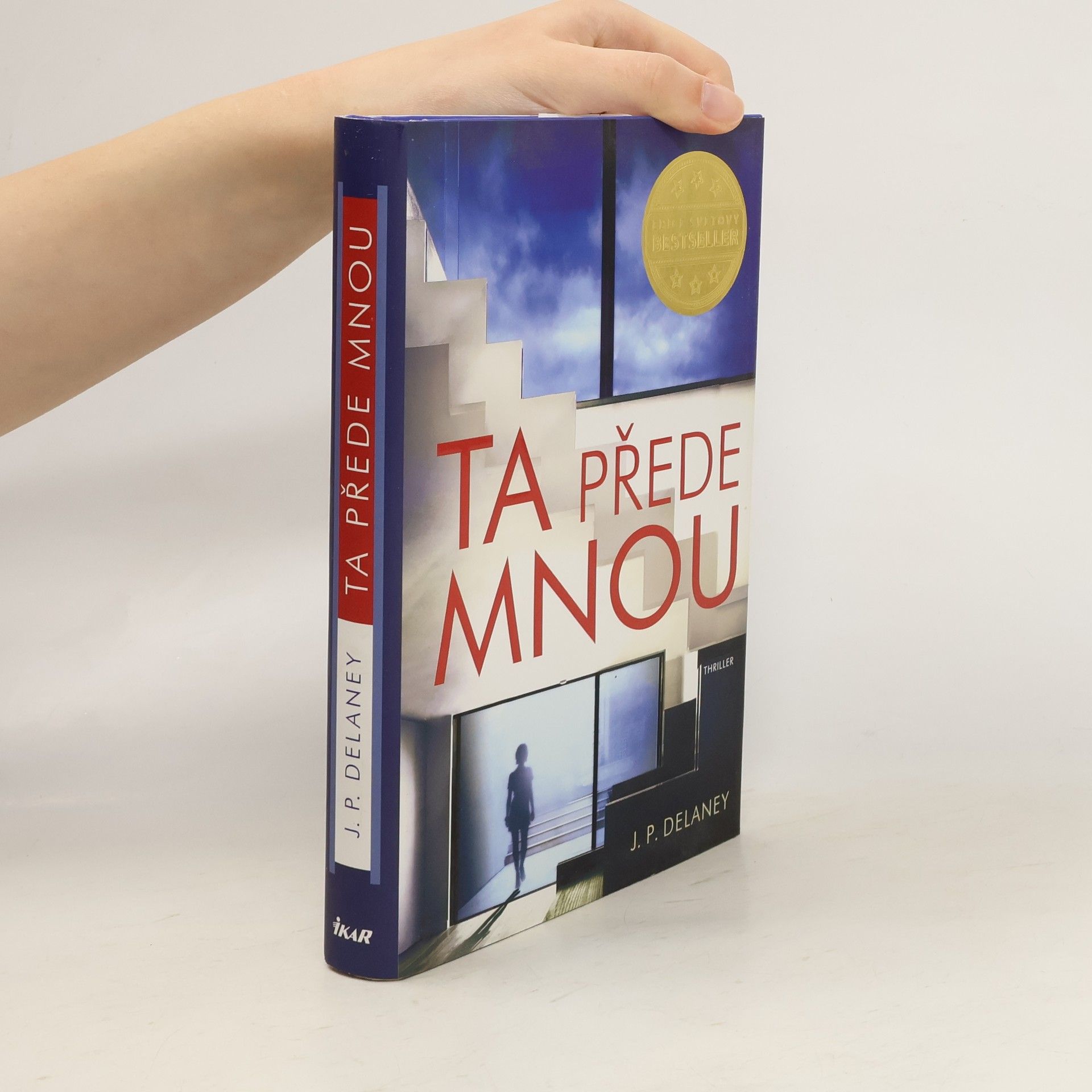 J. P. Delaney Ta přede mnou