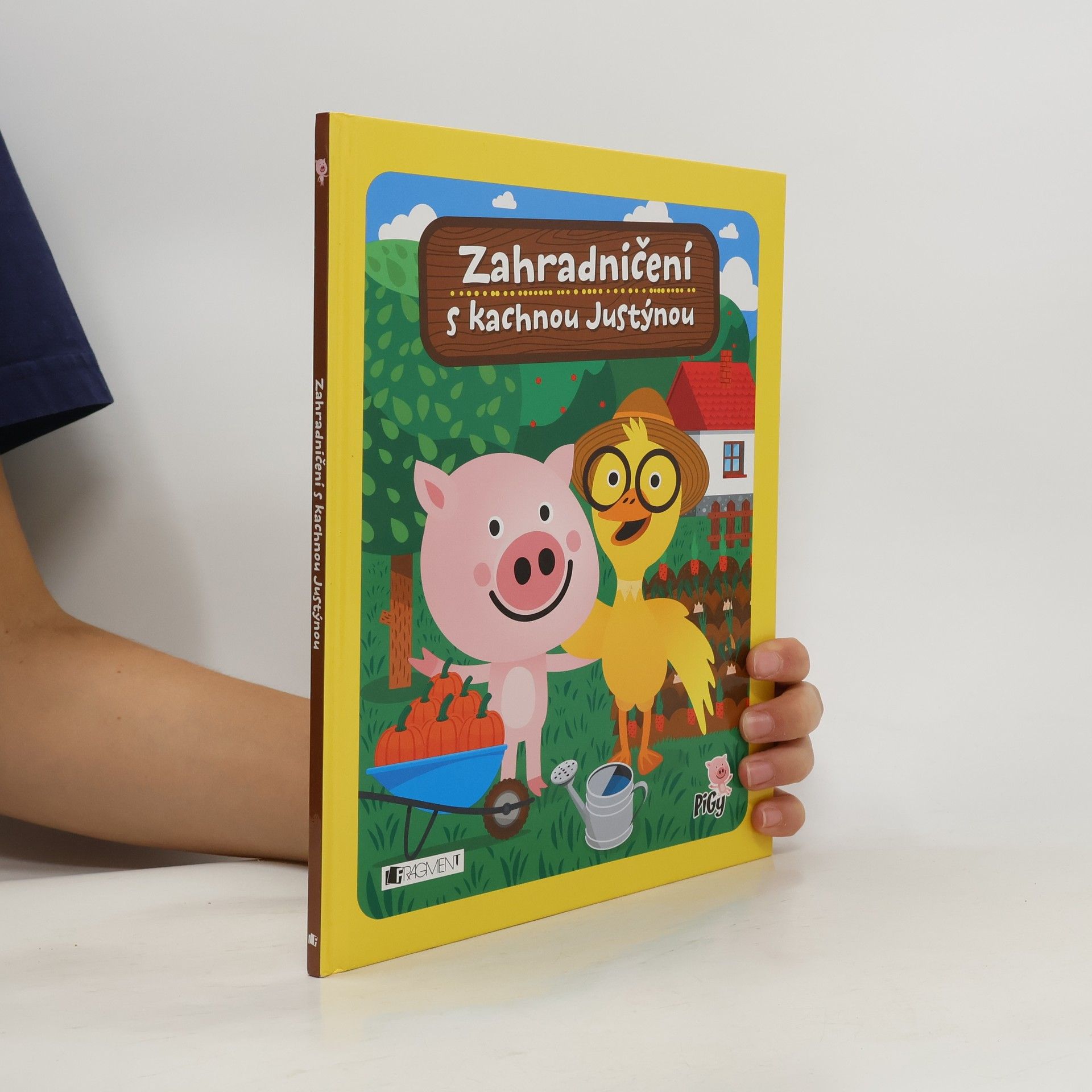 Autorenkollektiv Zahradničení s kachnou Justýnou