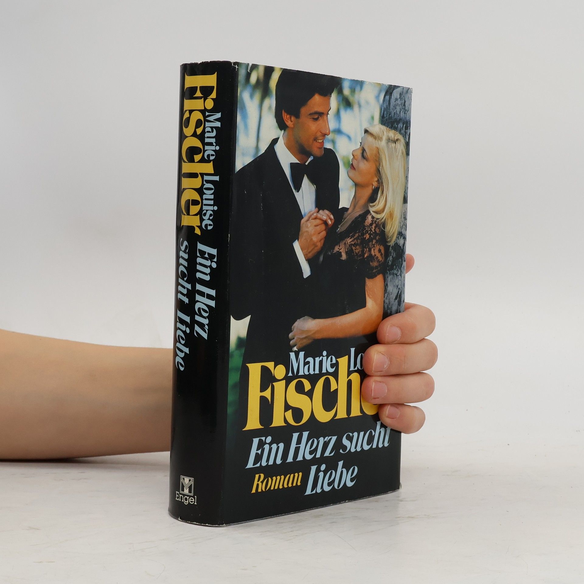 Marie Louise Fischer Ein Herz sucht Liebe