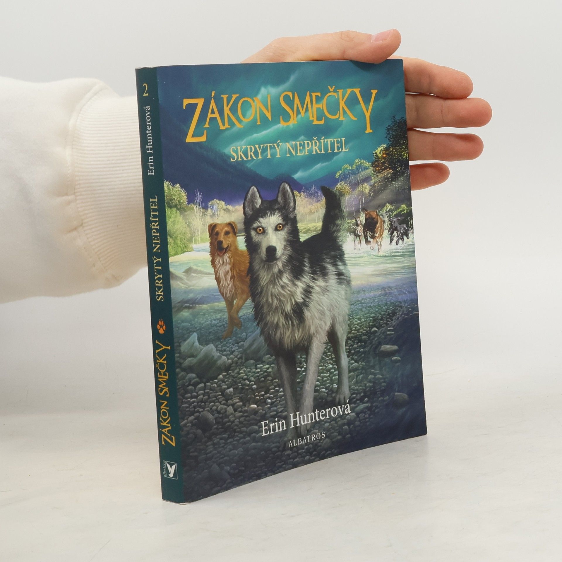 Erin Hunter Zákon smečky: Skrytý nepřítel