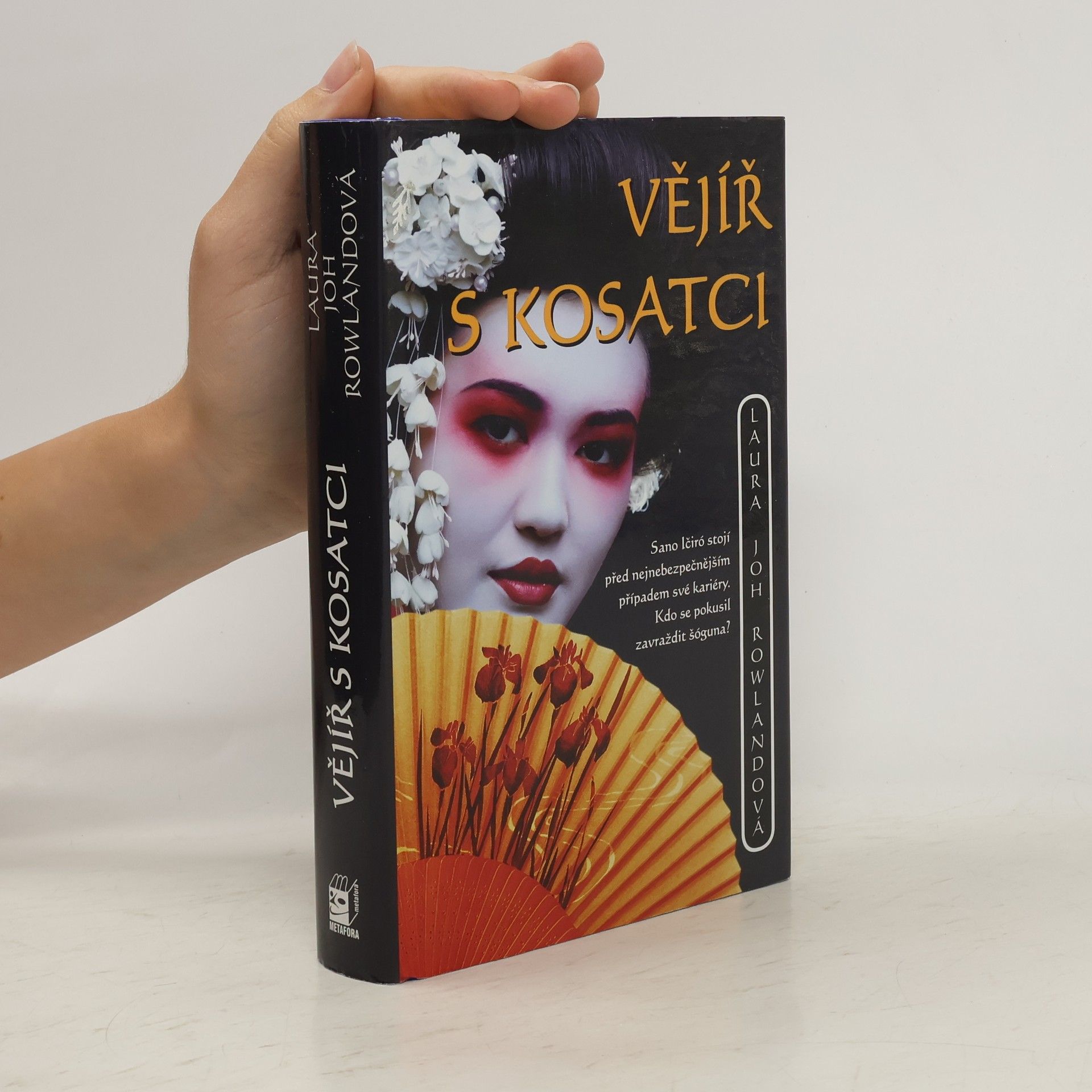 Laura Joh Rowland Vějíř s kosatci