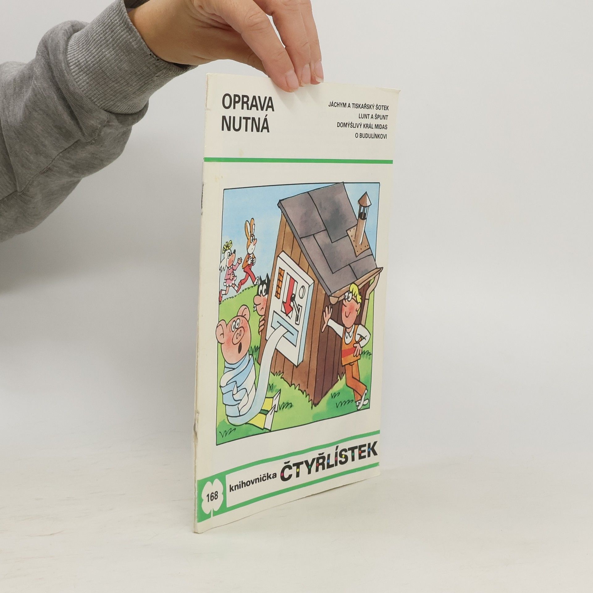 Ljuba Štíplová Čtyřlístek 168. Oprava nutná