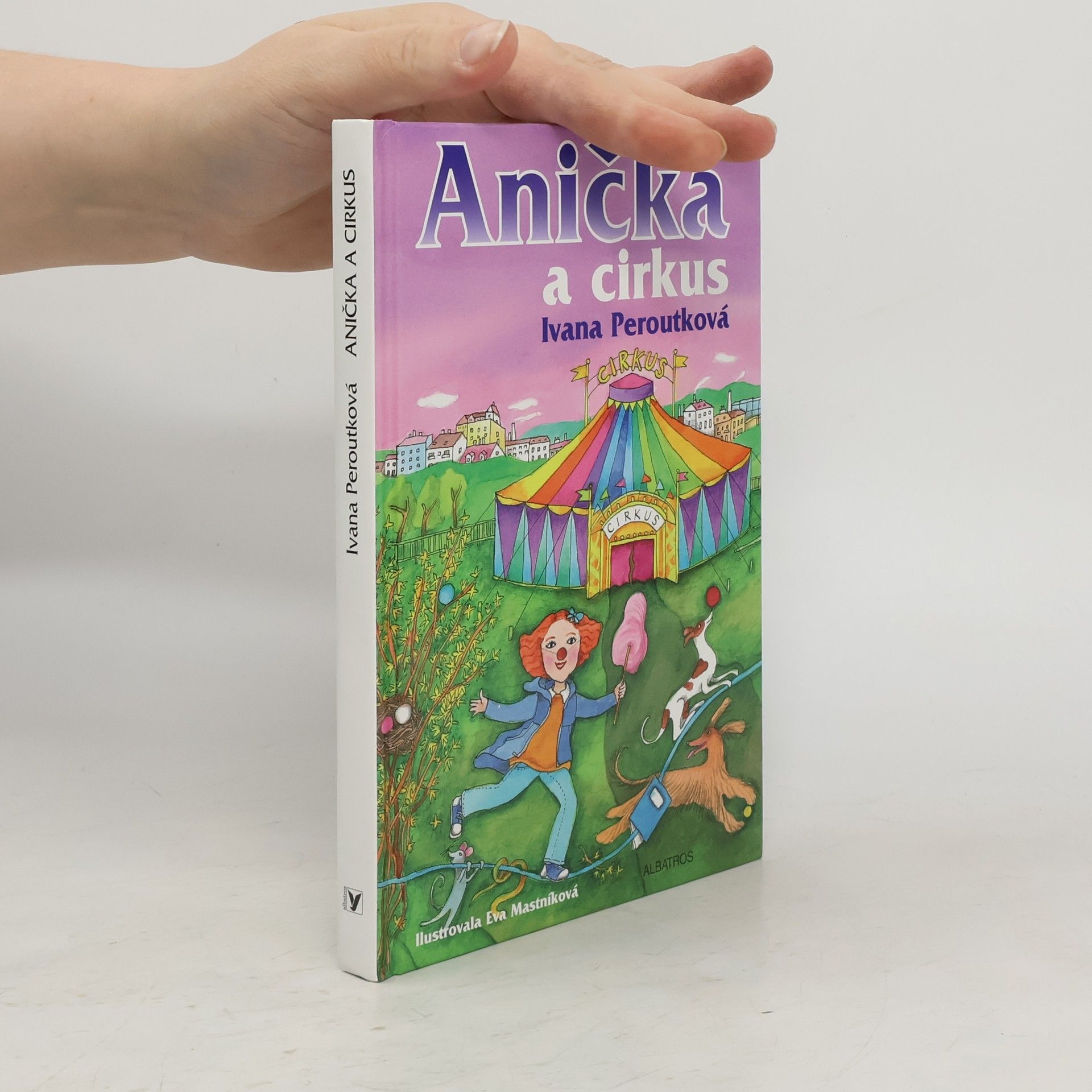 Ivana Peroutková Anička a cirkus
