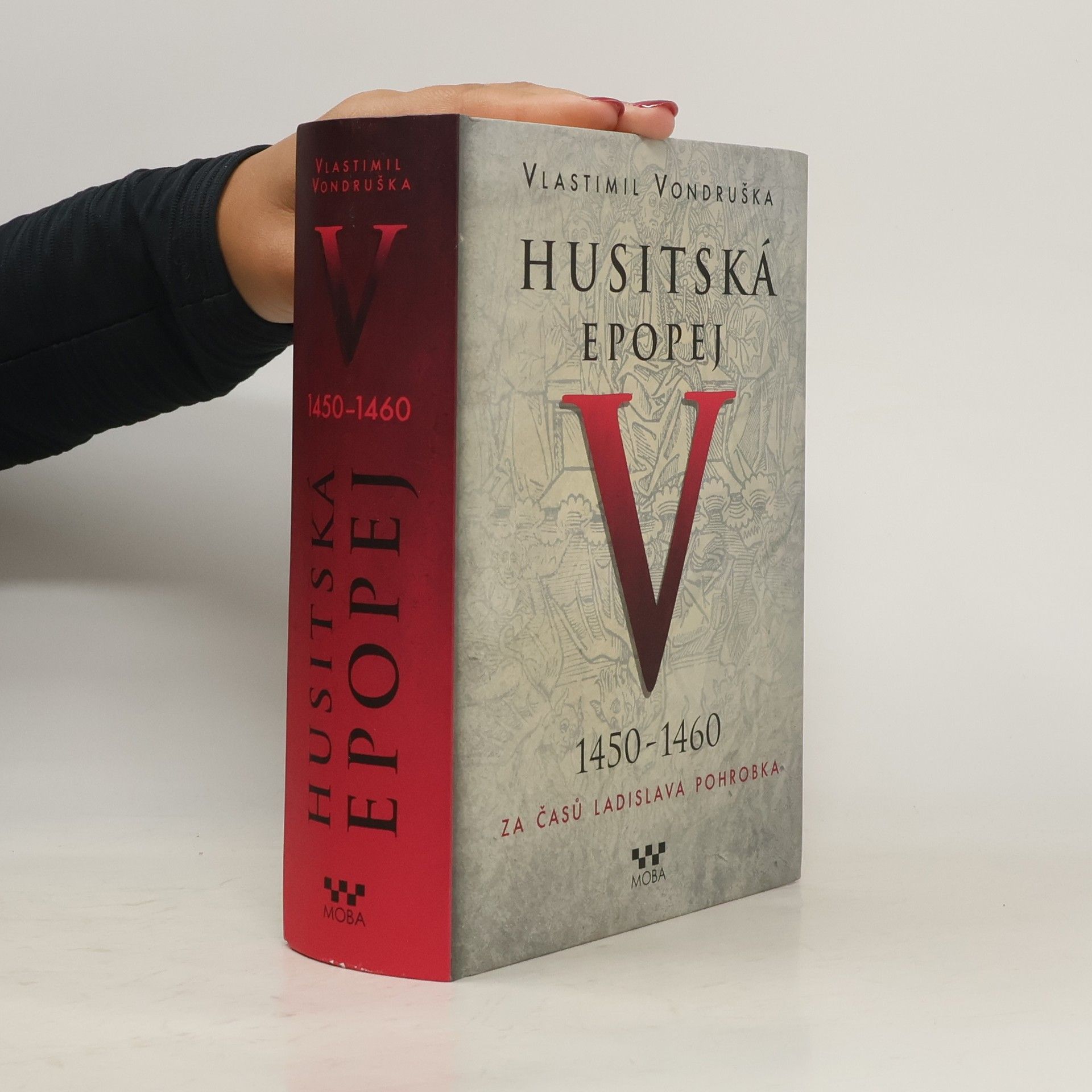Vlastimil Vondruška Husitská epopej V.