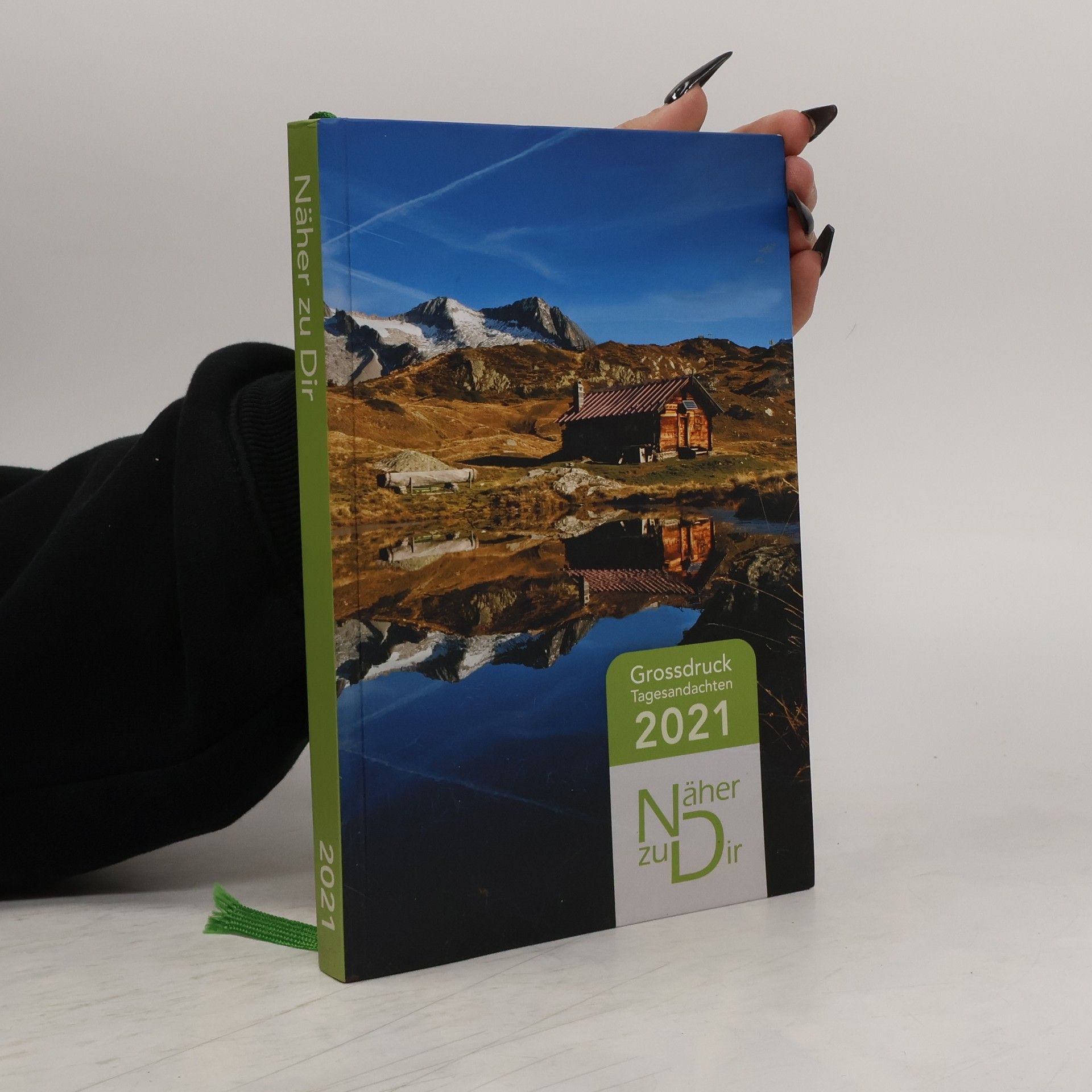 Various authors Näher zu Dir Tagesandachten 2021