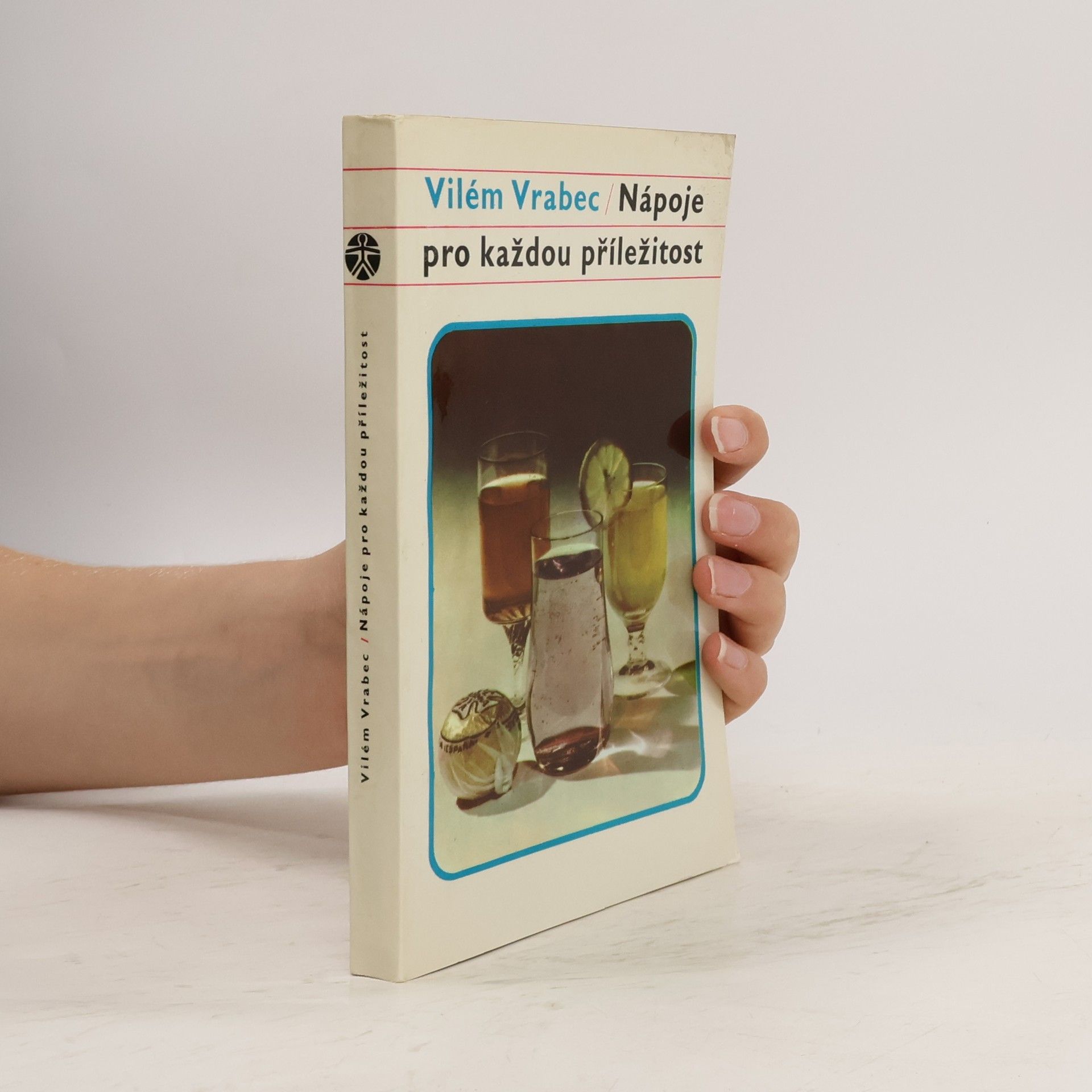 Vilém Vrabec Nápoje pro každou příležitost
