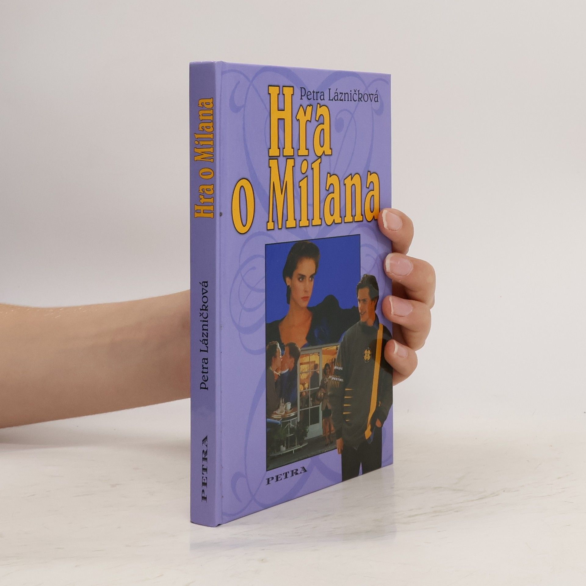 Lázničková Petra Hra o Milana