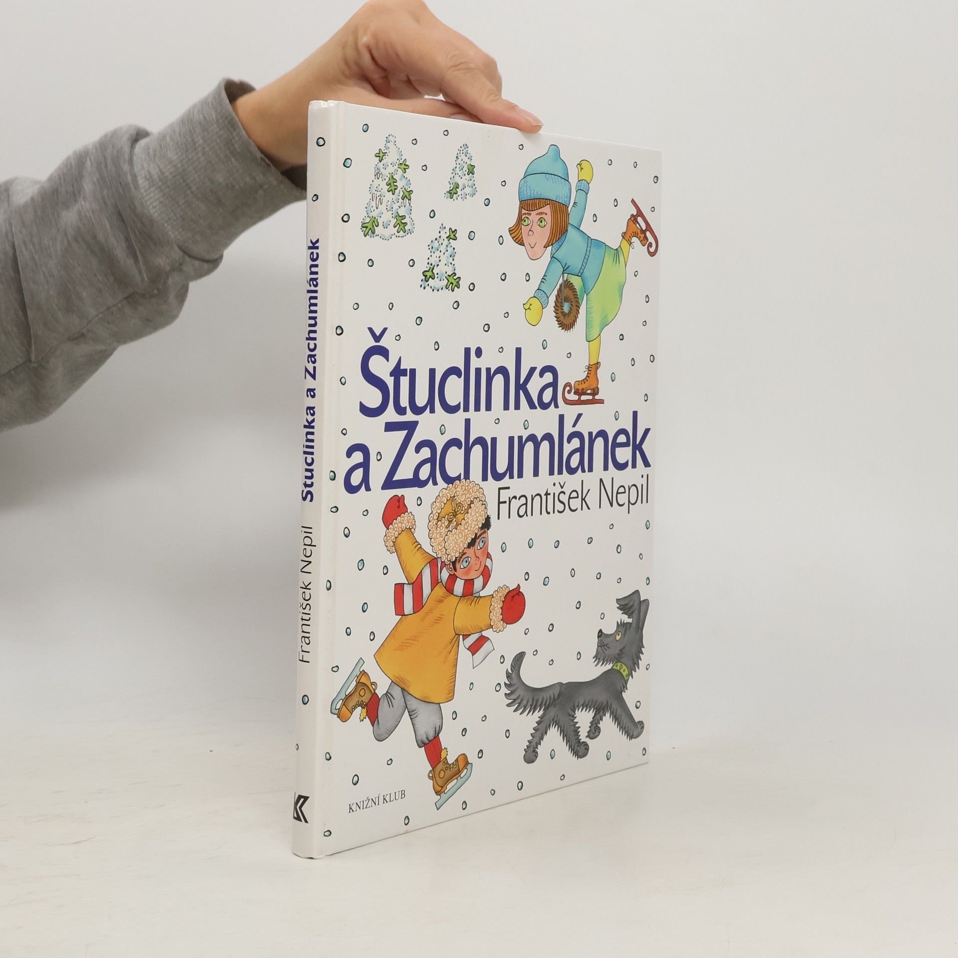 František Nepil Štuclinka a Zachumlánek