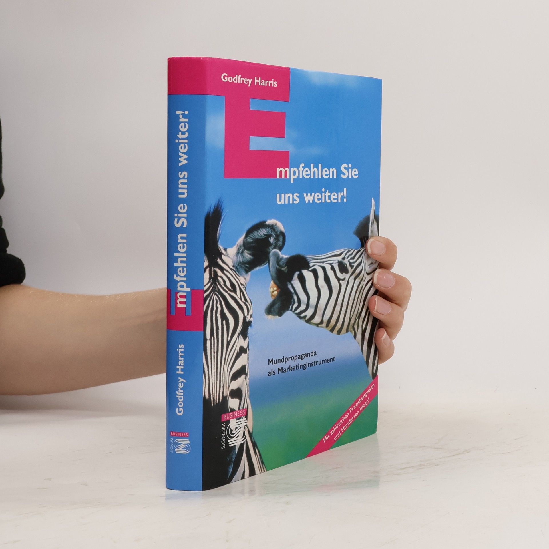 Empfehlen Sie uns weiter! : Mundpropaganda als Marketinginstrument